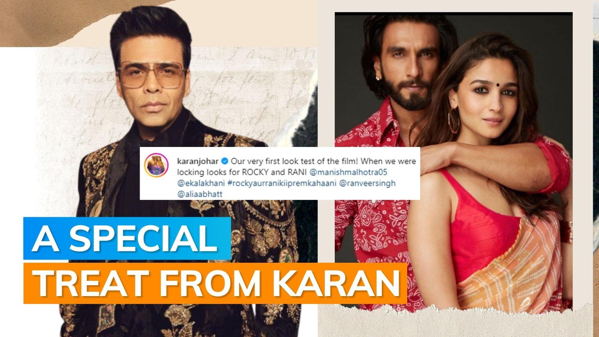  'Rocky Aur Rani Kii Prem Kahaani': Karan Johar shares a glimpse of Alia and Ranveer’s first look test