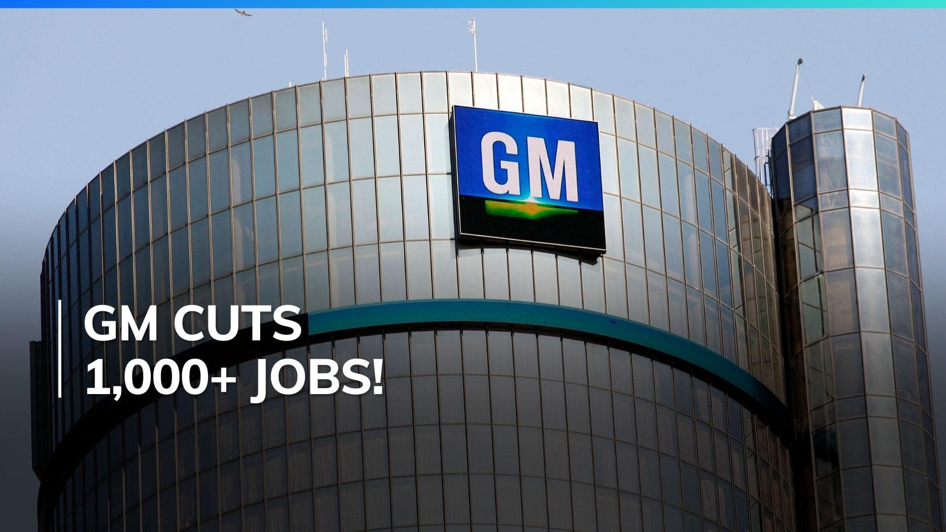 General Motors slashes over 1000 jobs; here's why