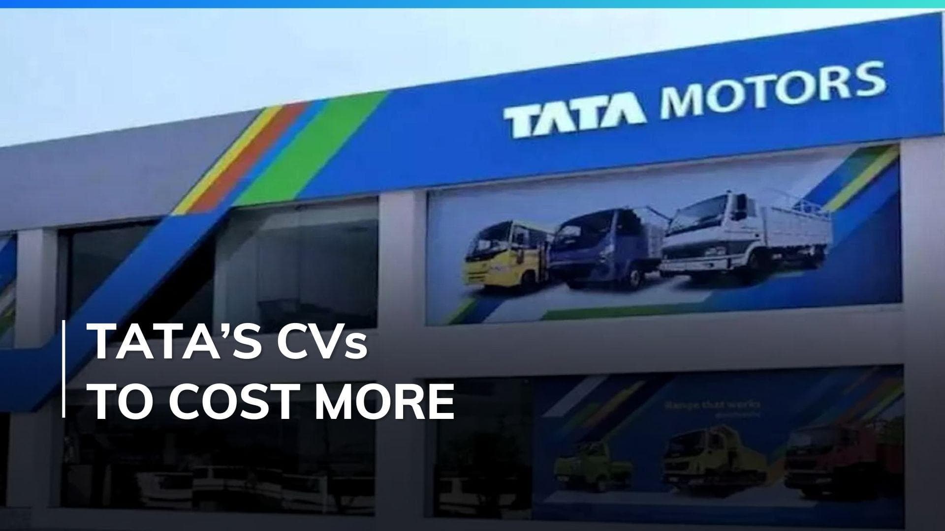 Tata Motors increases commercial vehicle prices by 2%