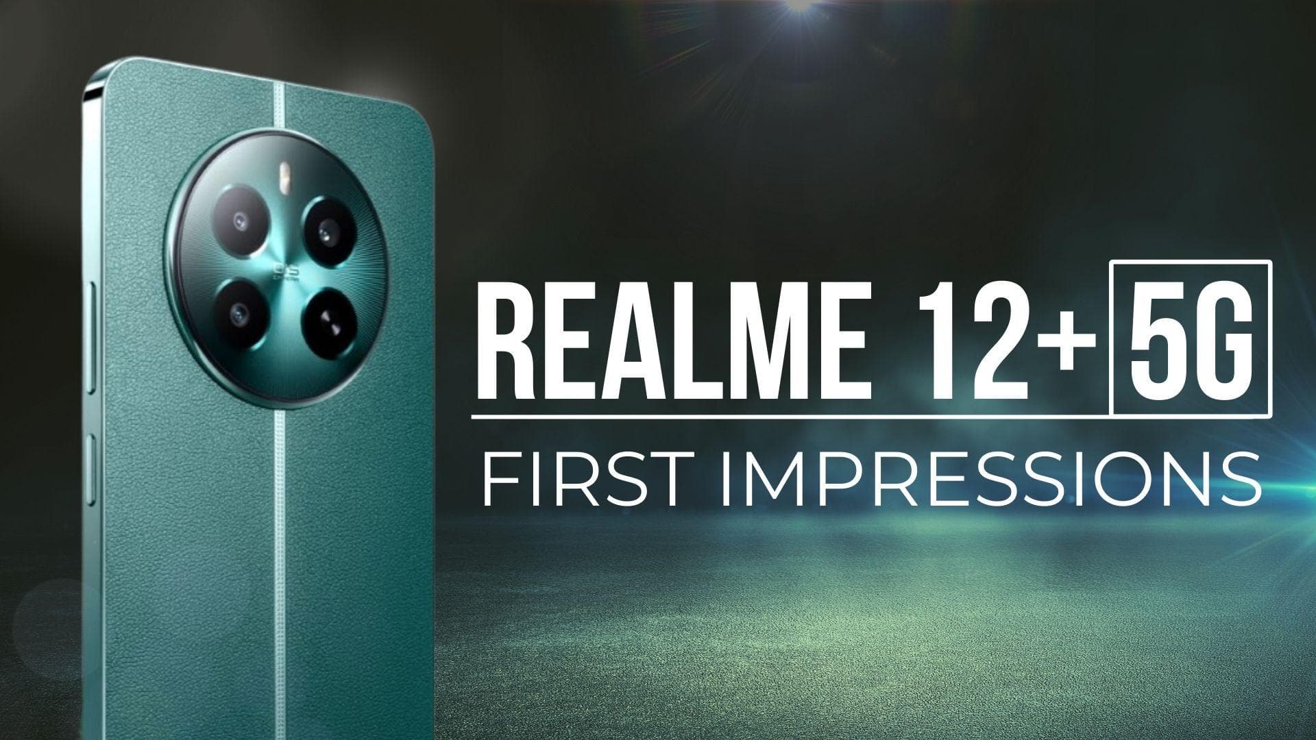 Realme 12+ 5G First Impressions: स्पीड, स्टाइल और किफायती दाम, क्या सही है ये नया स्मार्टफोन?