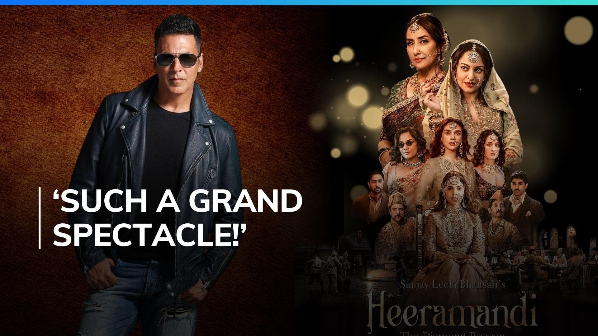 Akshay Kumar is watching 'Heeramandi' while shooting for 'Jolly LLB 3', gives shoutout to Sonakshi Sinha 