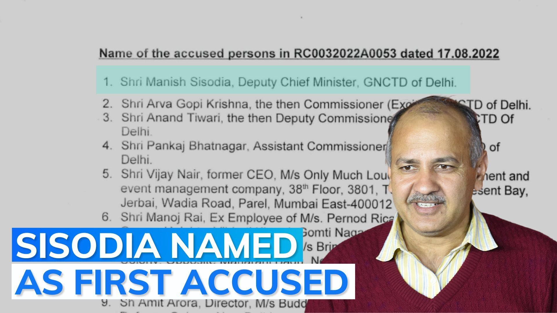 Delhi Excise Policy: CBI lists 15 accused including Manish Sisodia in its FIR