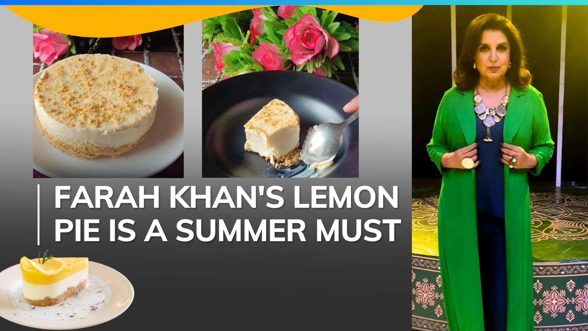 Farah Khan's easy-to-make lemon pie steals the spotlight, here's the recipe