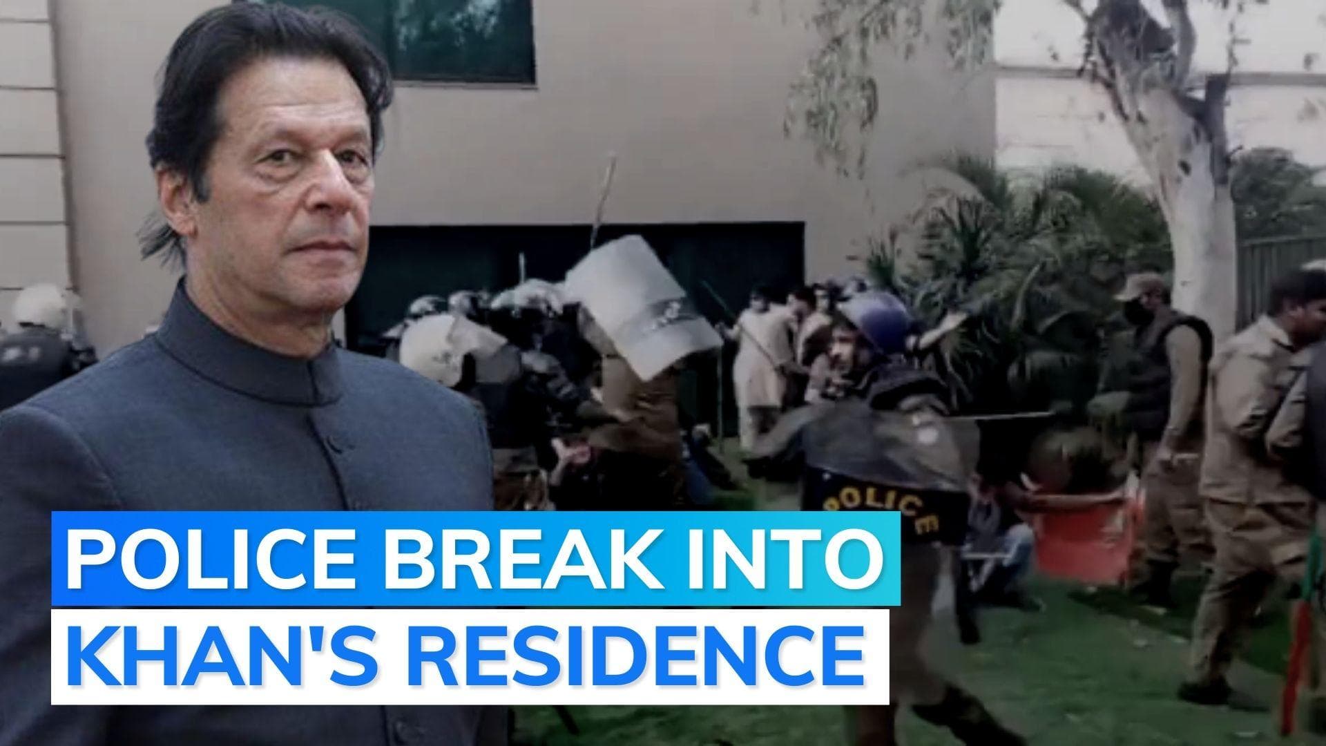 Pakistan: police enter former PM Imran Khan's Lahore residence; lathi charge, arrest workers