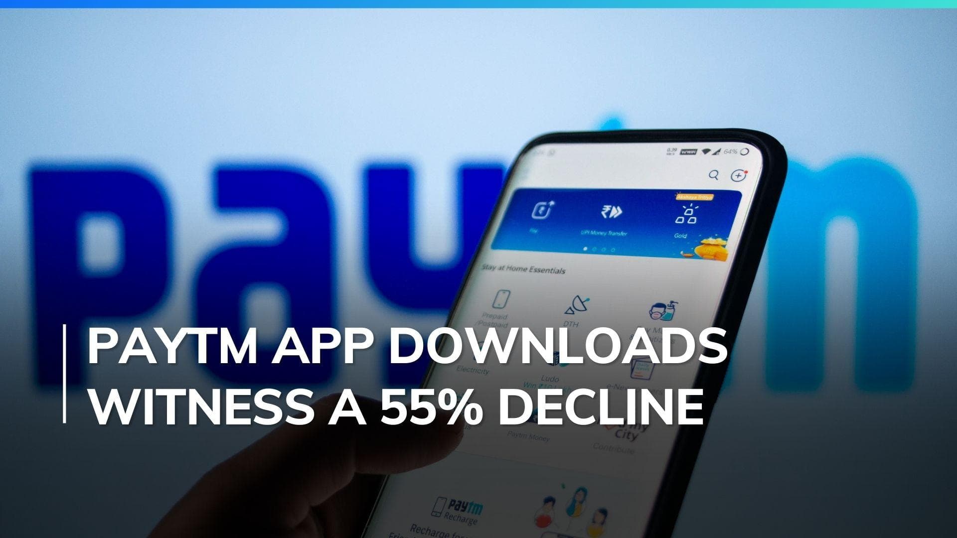 Paytm app downloads plummet after RBI restrictions; BHIM UPI sees 49% surge