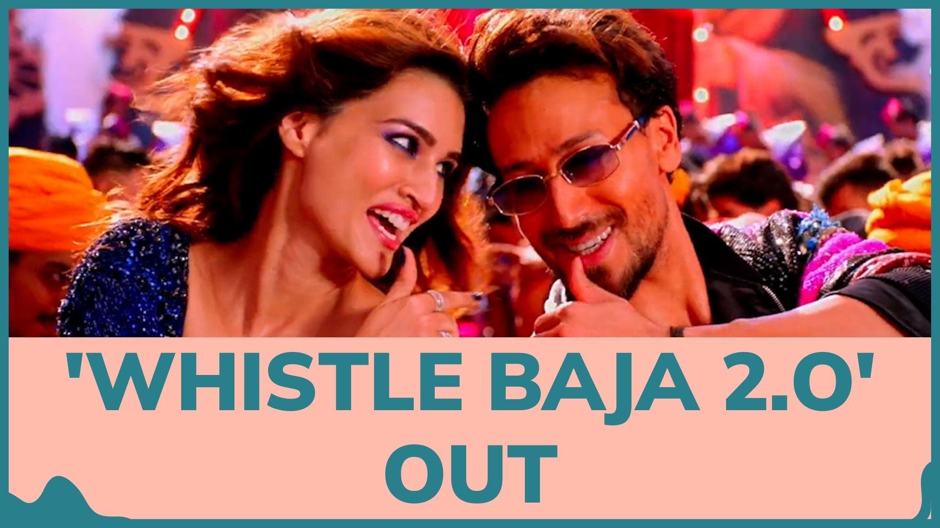 'Heropanti 2': Tiger Shroff-Kriti Sanon renuite for 'Whistle Baja 2.0' 