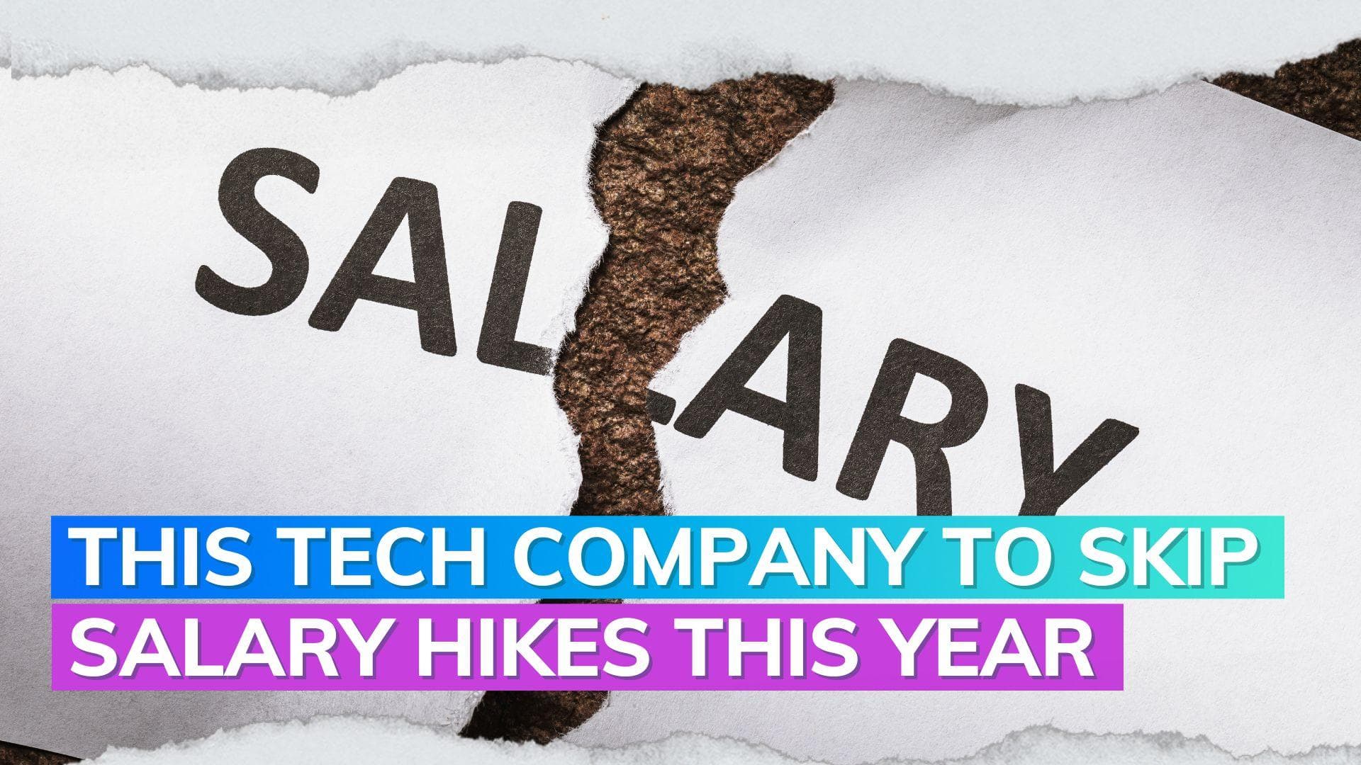 No salary hikes this year for Microsoft employees amid tough economic conditions