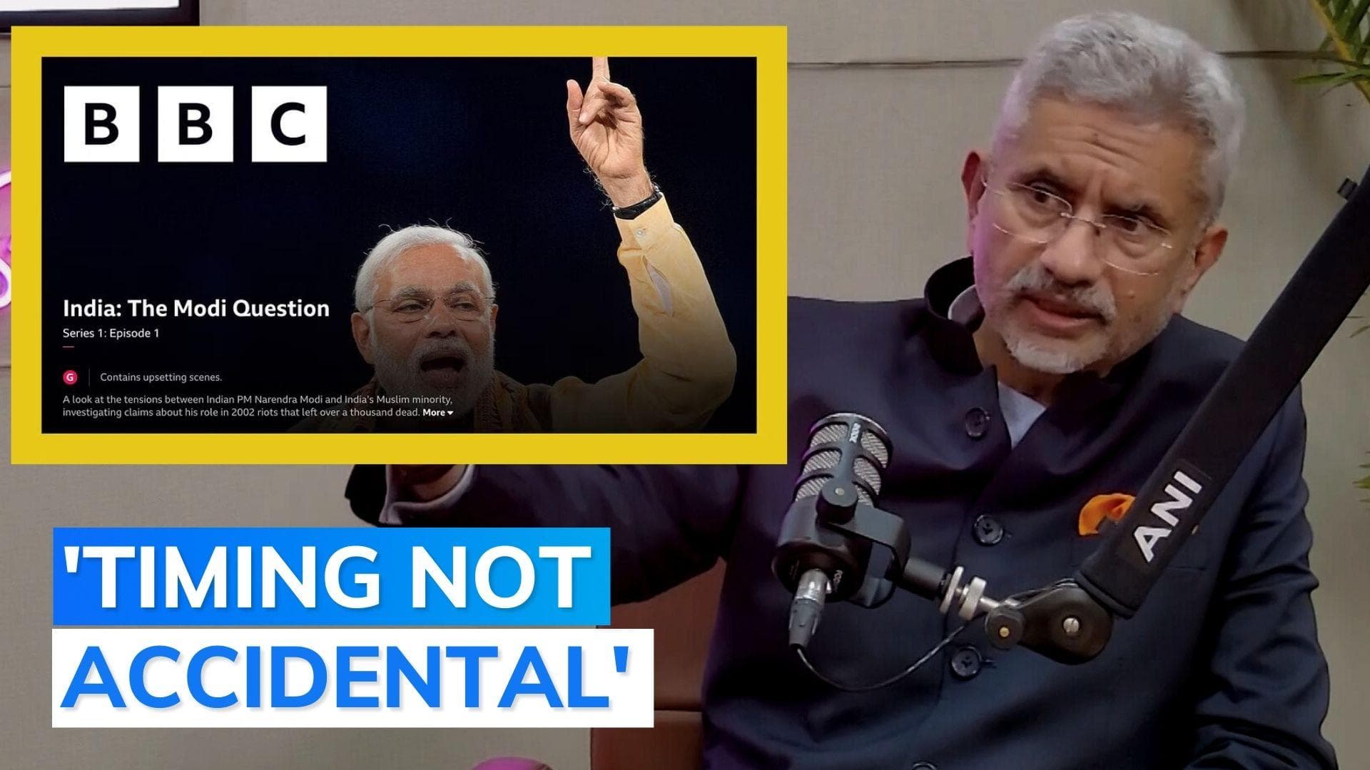 'Politics by other means': Foreign Minister S Jaishankar on BBC documentary