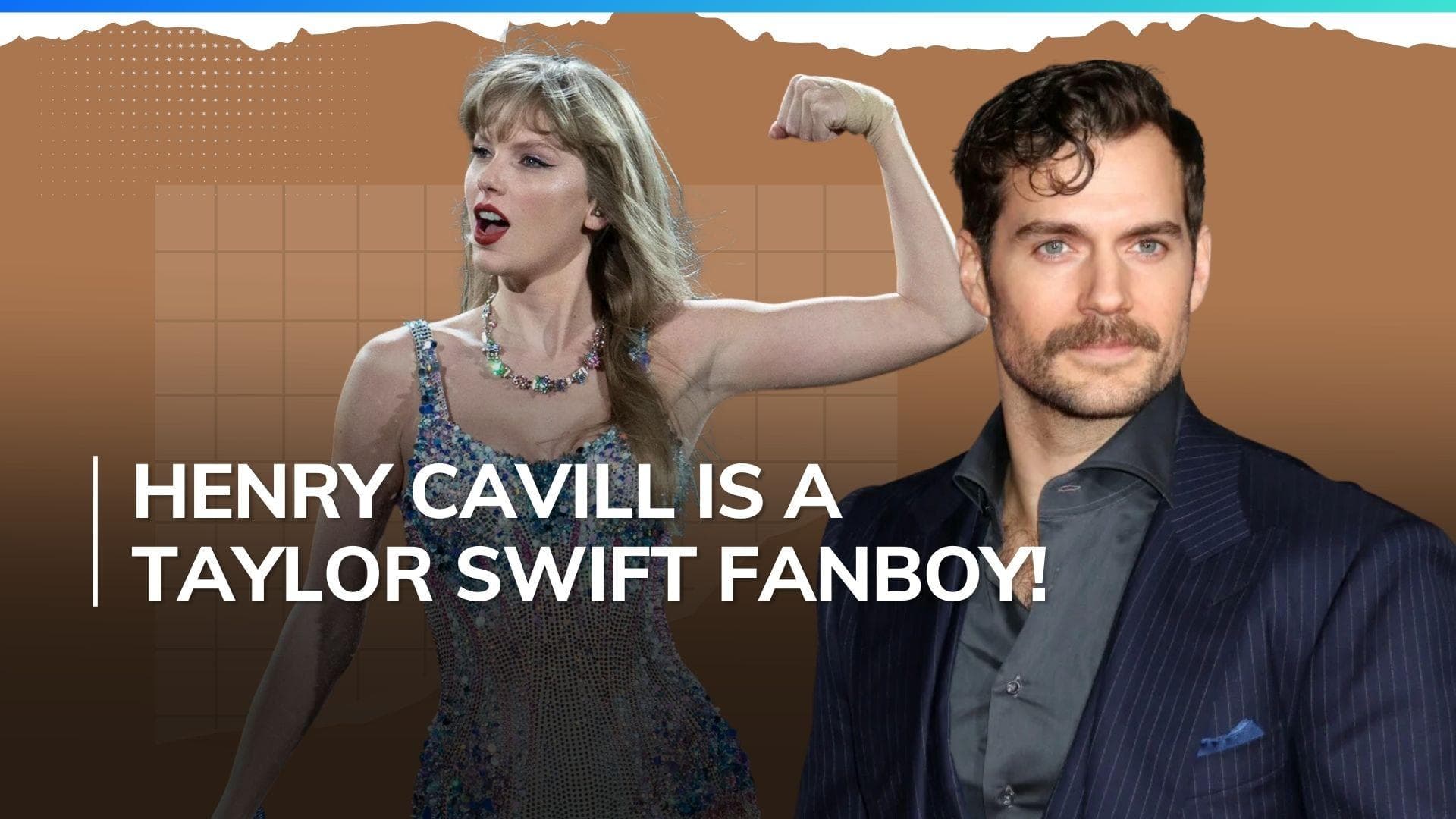 Henry Cavill confesses he's a Swiftie, calls Taylor Swift 'magnificent' 