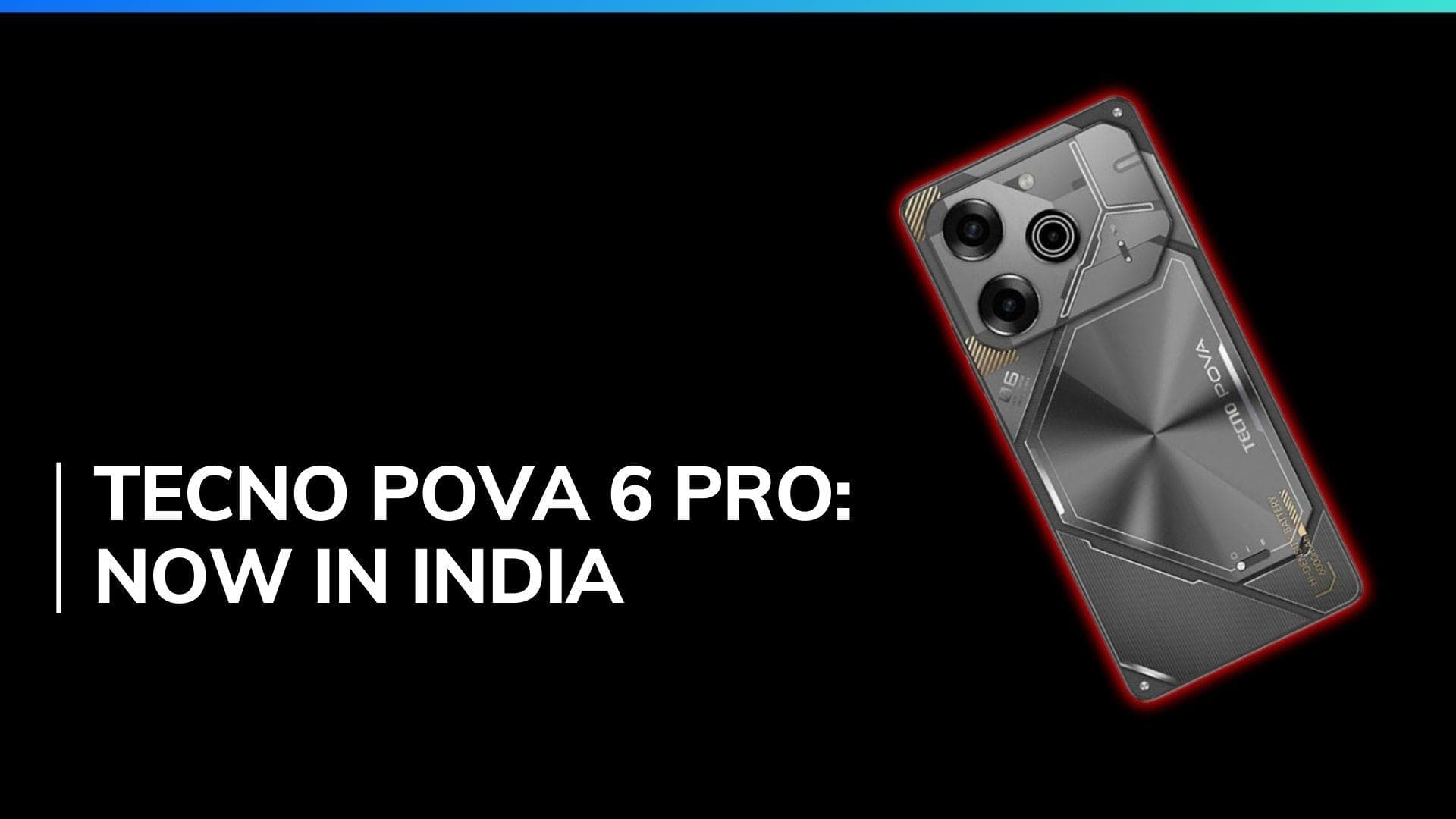 Tecno POVA 6 Pro launched in India: 6,000mAh battery with 70W charging; Check price, specs and more
