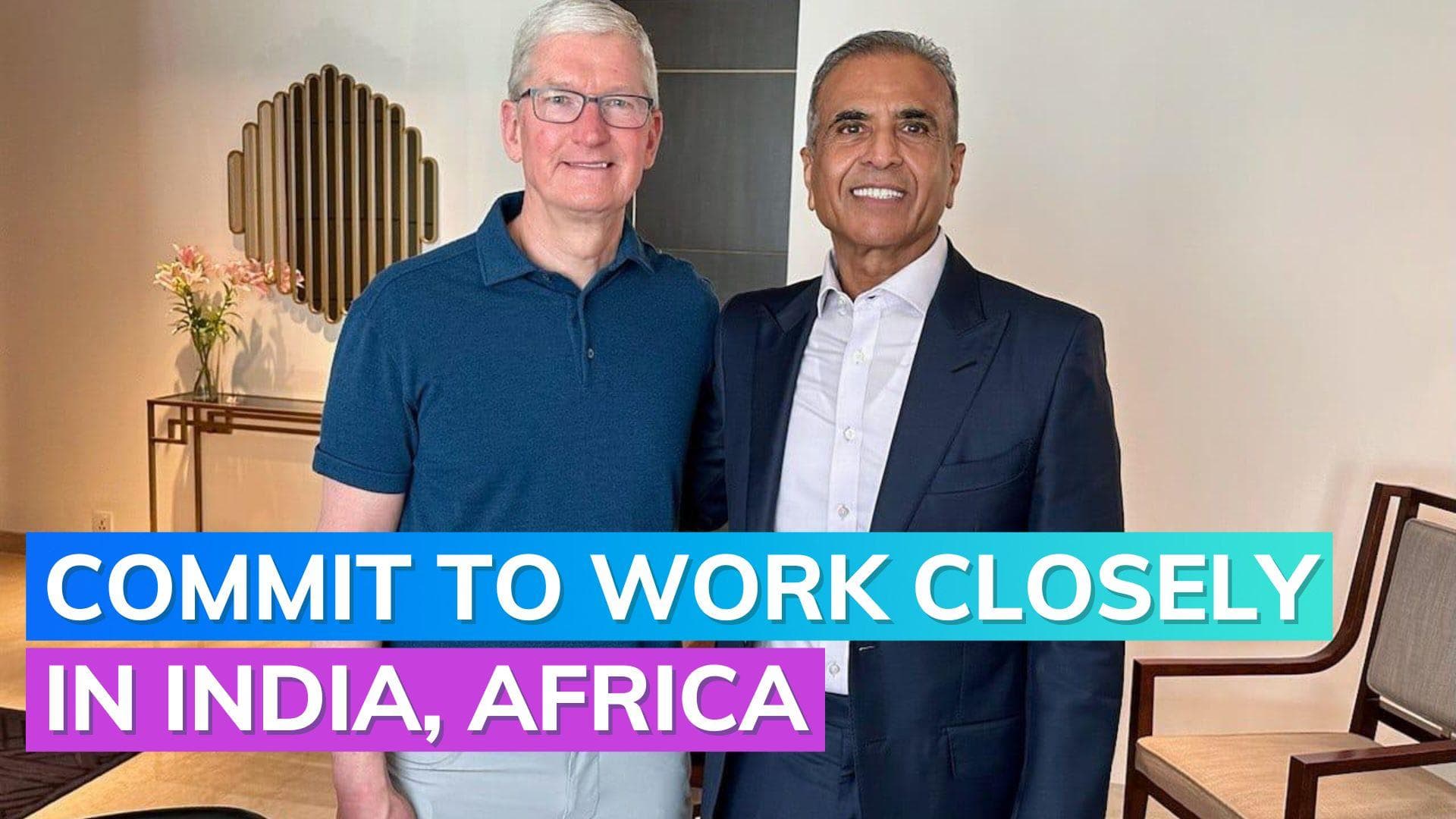 Tim Cook, Sunil Mittal reaffirm commitment to work closely in India, Africa