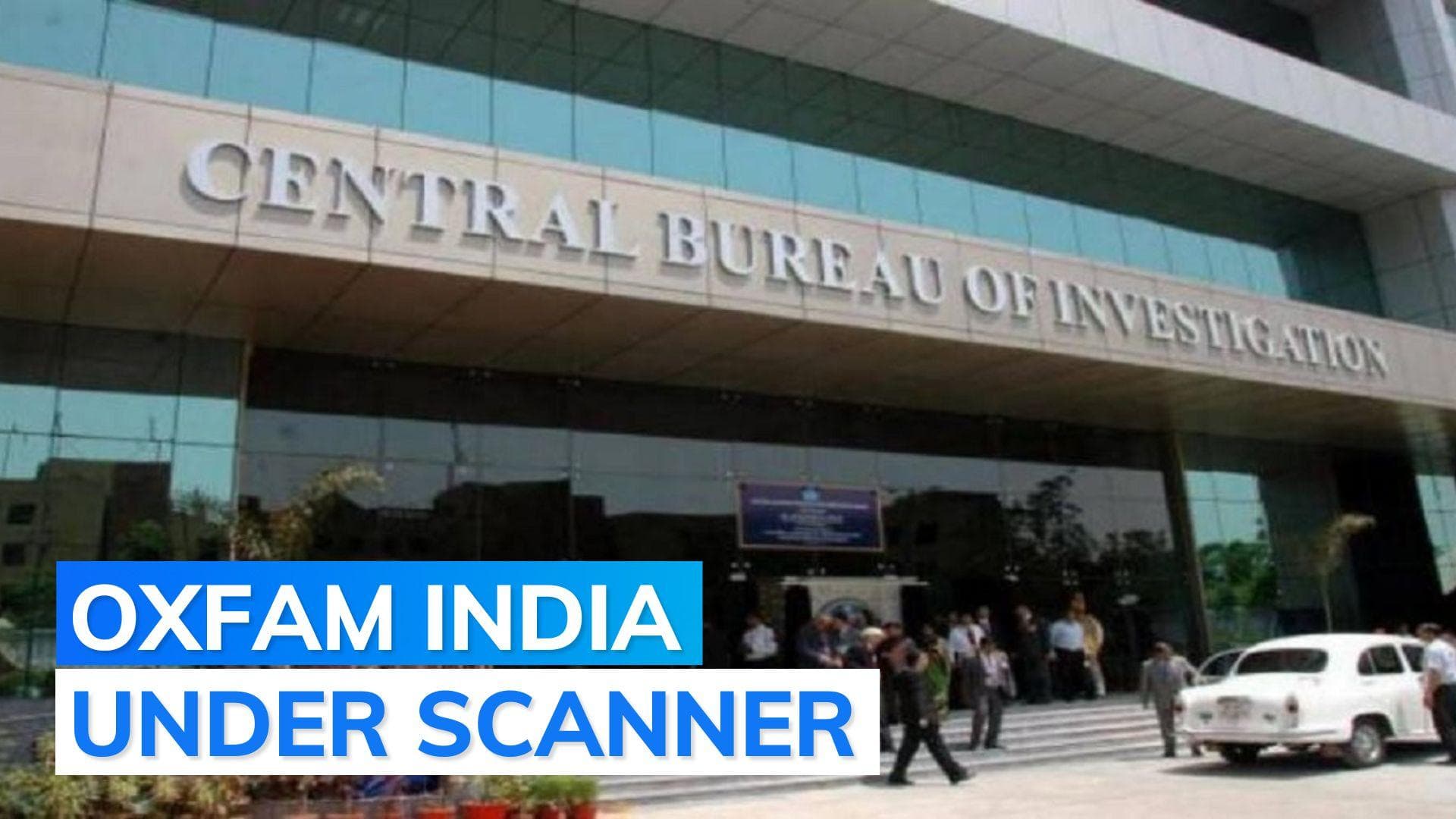 Centre recommends CBI probe against Oxfam India for 'violating' foreign funding laws