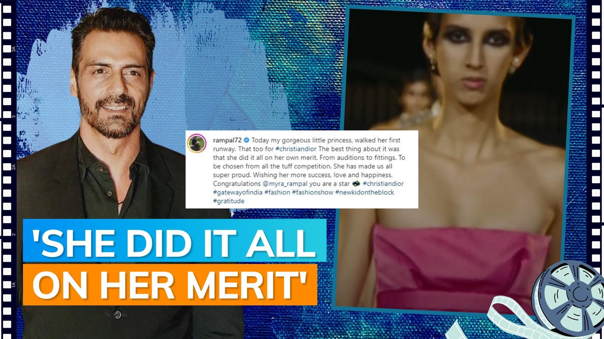 Arjun Rampal's daughter Myra makes runway debut at Dior Mumbai show, actor pens a heartfelt note