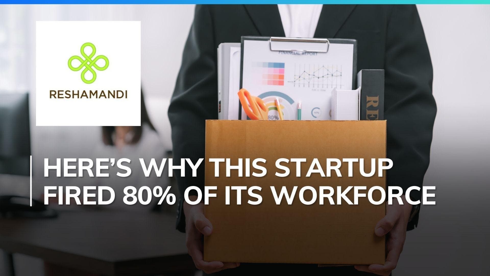 This Bengaluru-based startup lays off 80% of workforce amid funding struggles