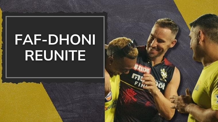 IPL 2022: Faf du Plessis' reunion with CSK's MS Dhoni