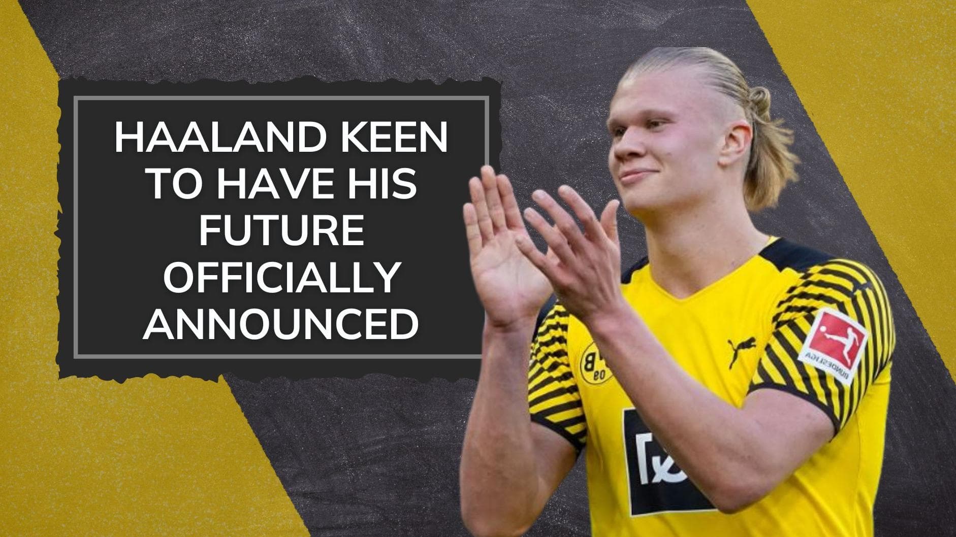 Manchester City to announce Erling Haaland's signing before Borussia Dortmund's final game