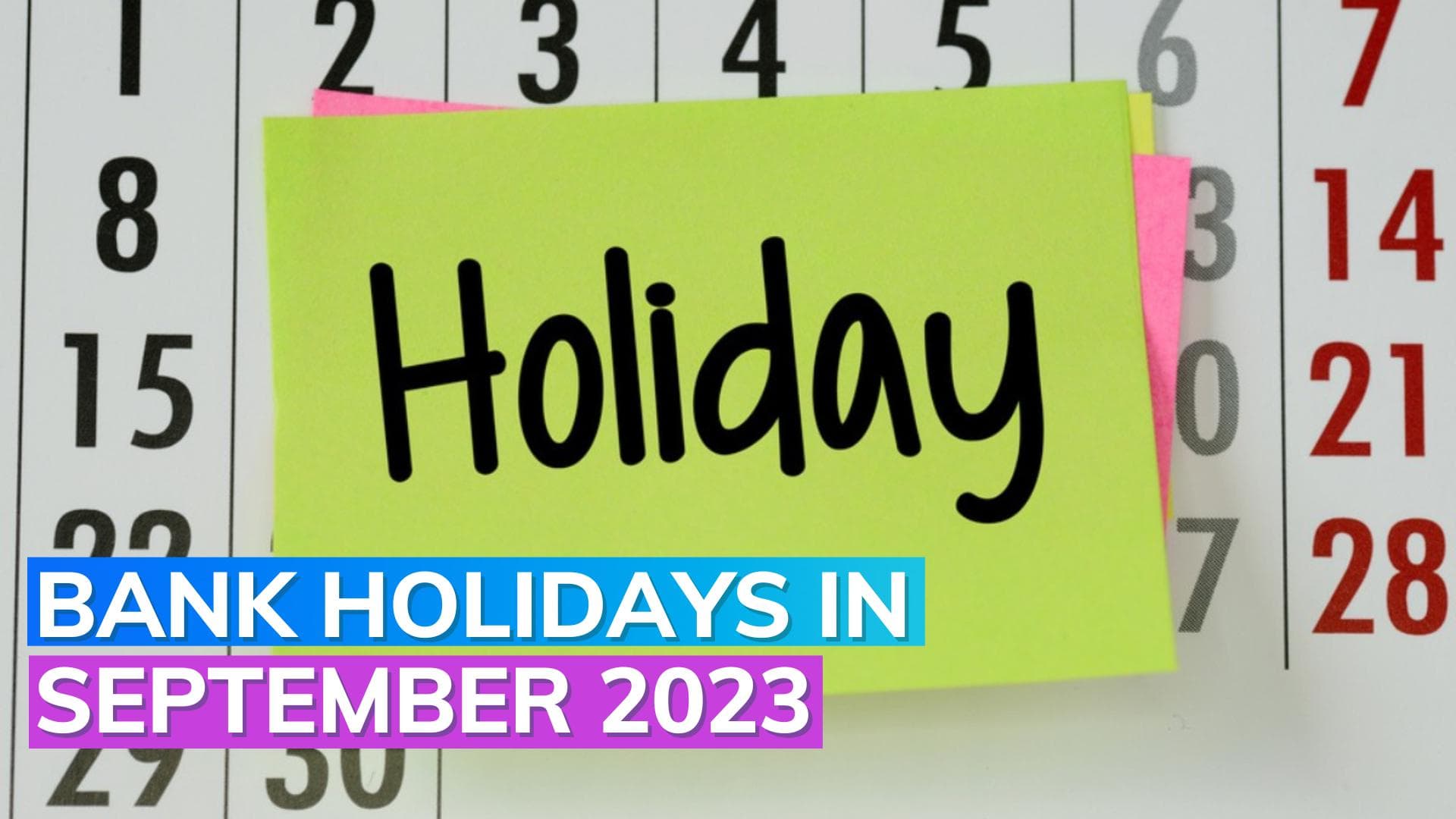 Bank holidays in September 2023: Banks to remain closed for 16 days in September 