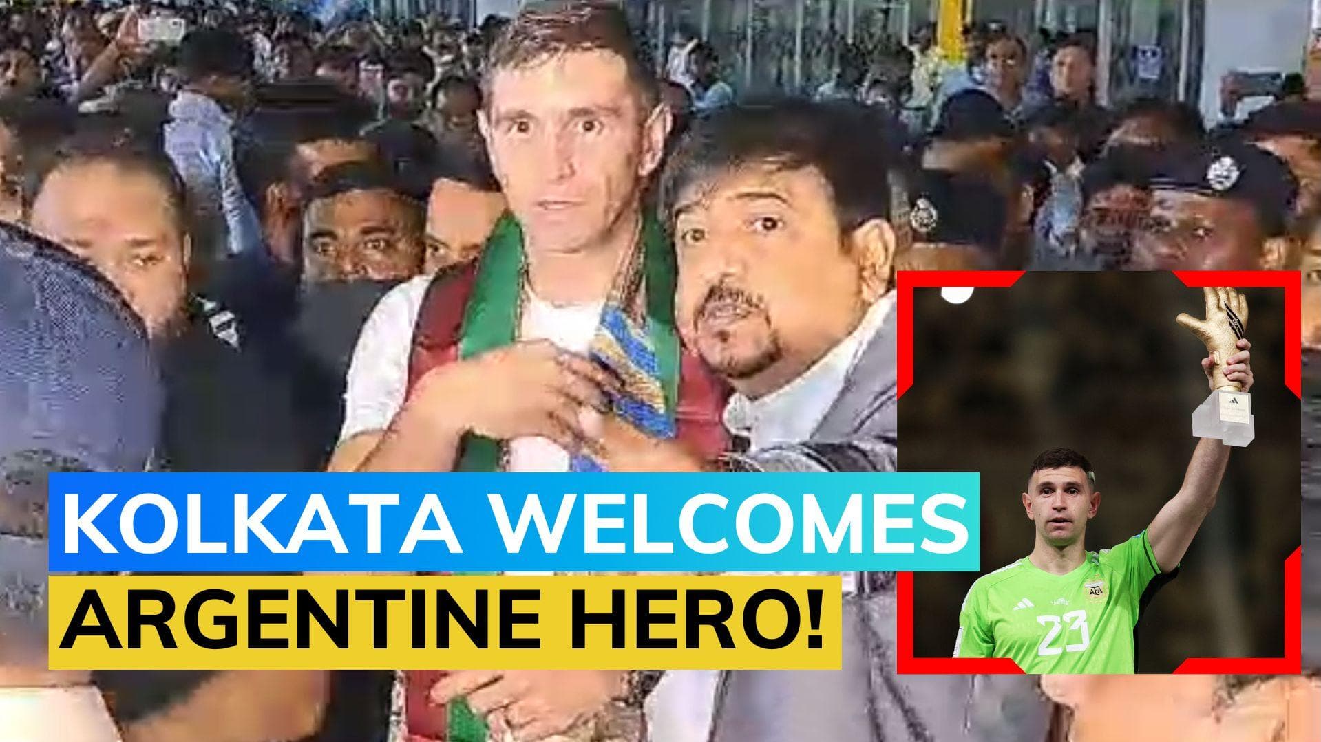 WATCH! Argentina goalkeeper Emiliano Martinez arrives in Kolkata, gets huge reception by fans