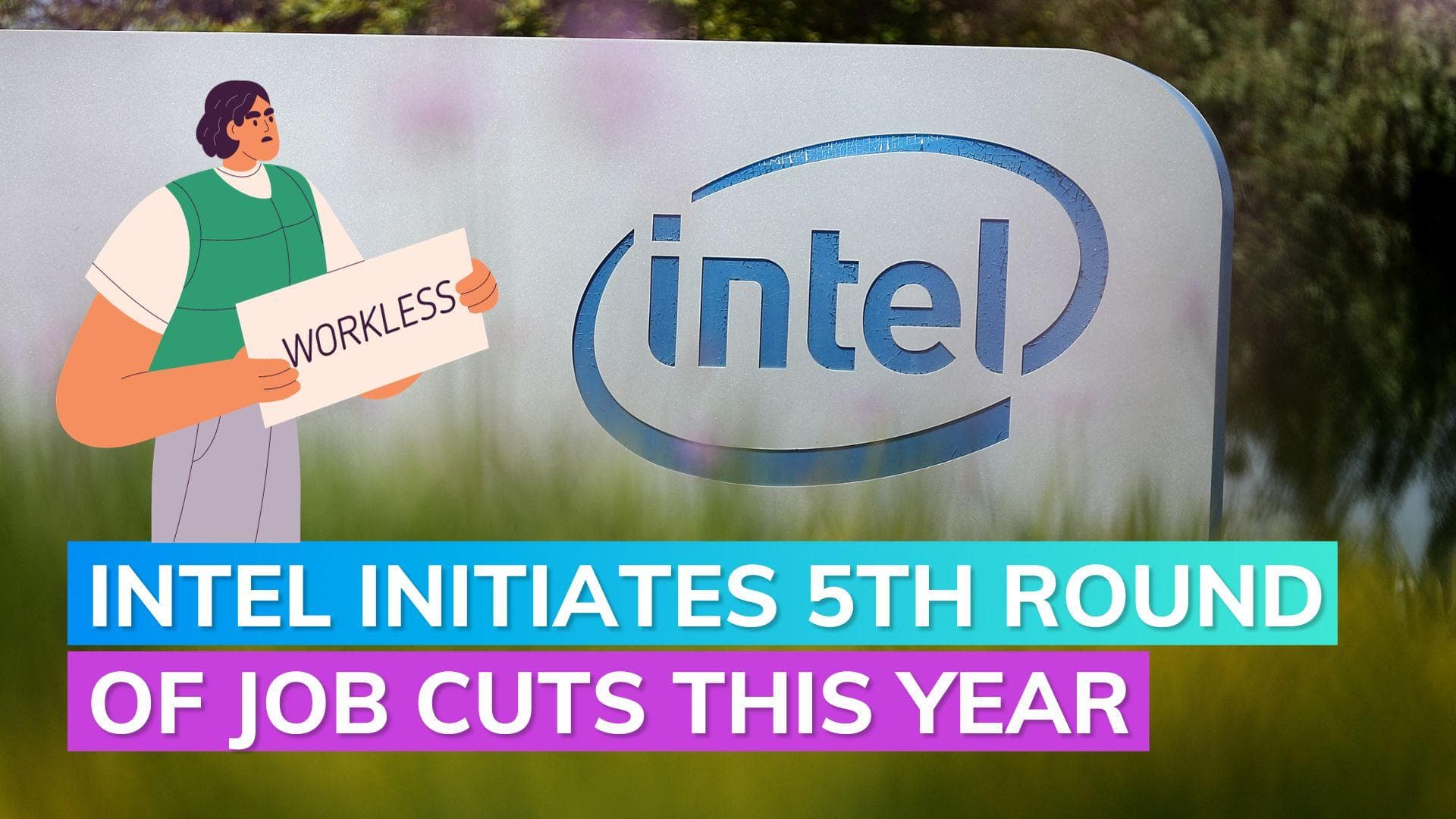 Intel Layoffs 2023: Over 200 employees let go amid 5th round of job cuts this year