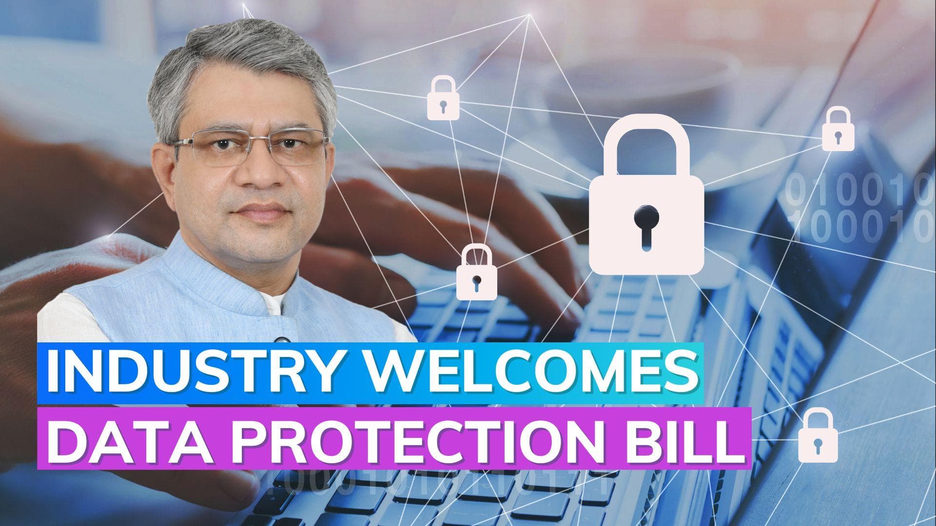 Data Protection Bill tabled in Parliament; industry welcomes the move 