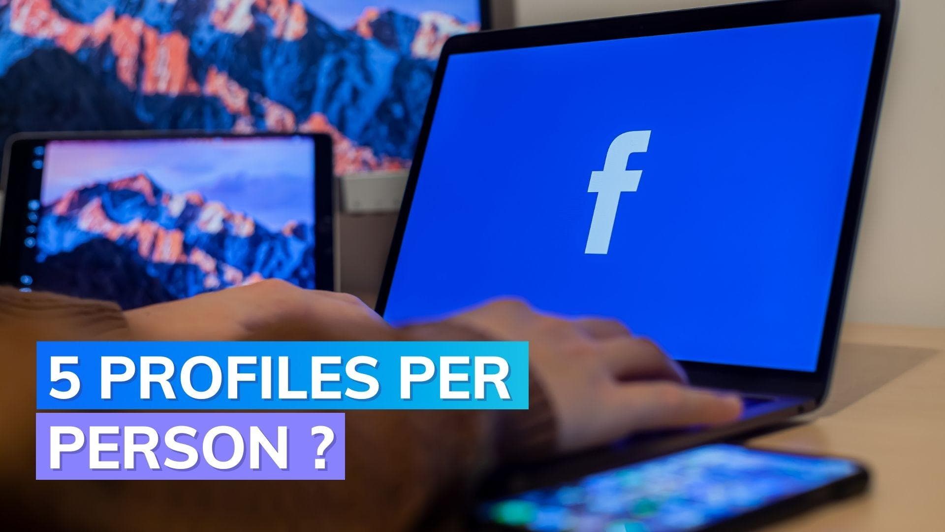 Facebook might let you create 5 profiles with one account