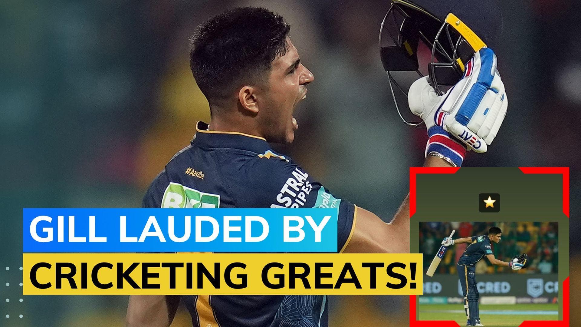 Shubman Gill: From Kohli to Yuvraj, cricket stars in awe of Gujarat opener in IPL 2023 | GT vs MI