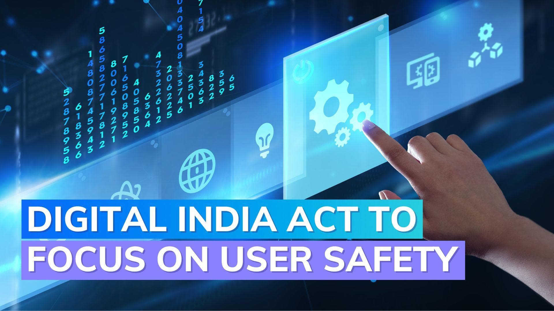 Digital India Act to focus on AI regulation to prevent user harm