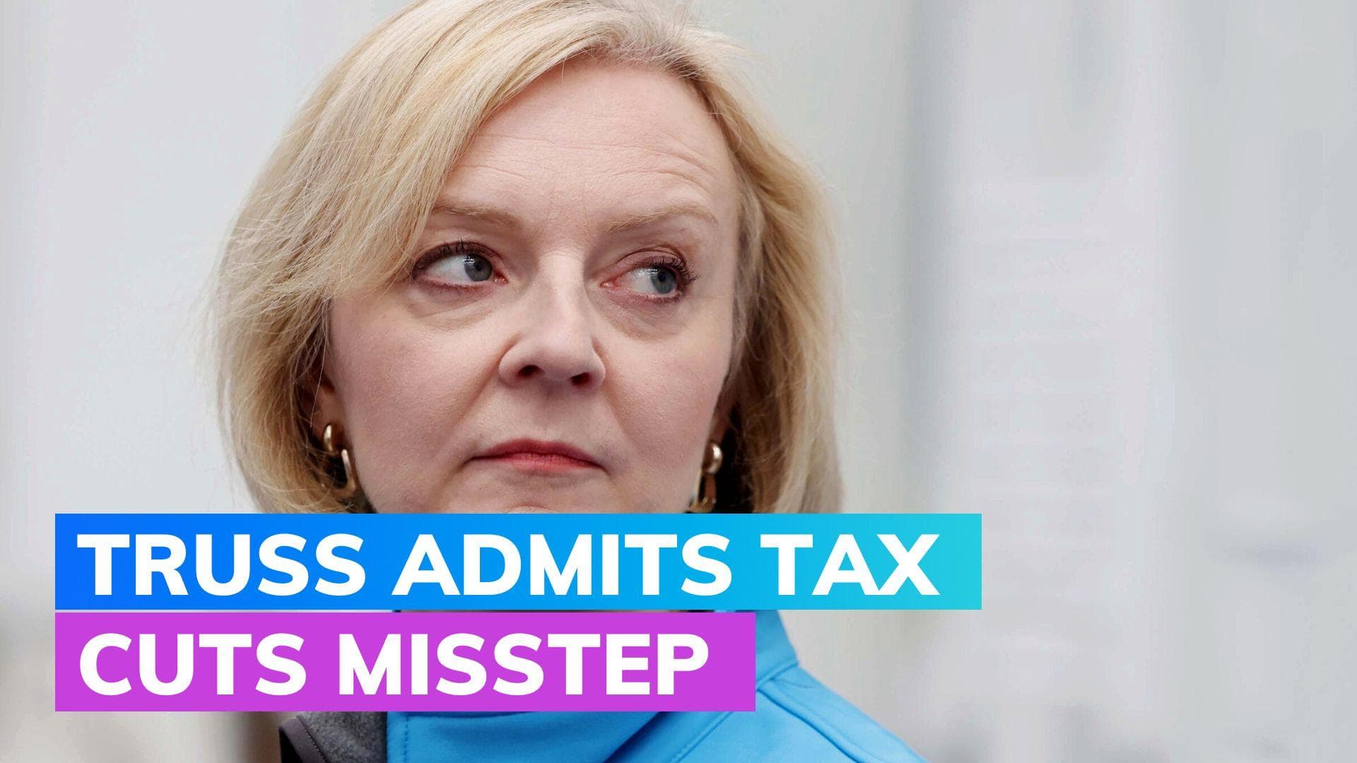UK's Truss admits tax cuts misstep as conservatives gather