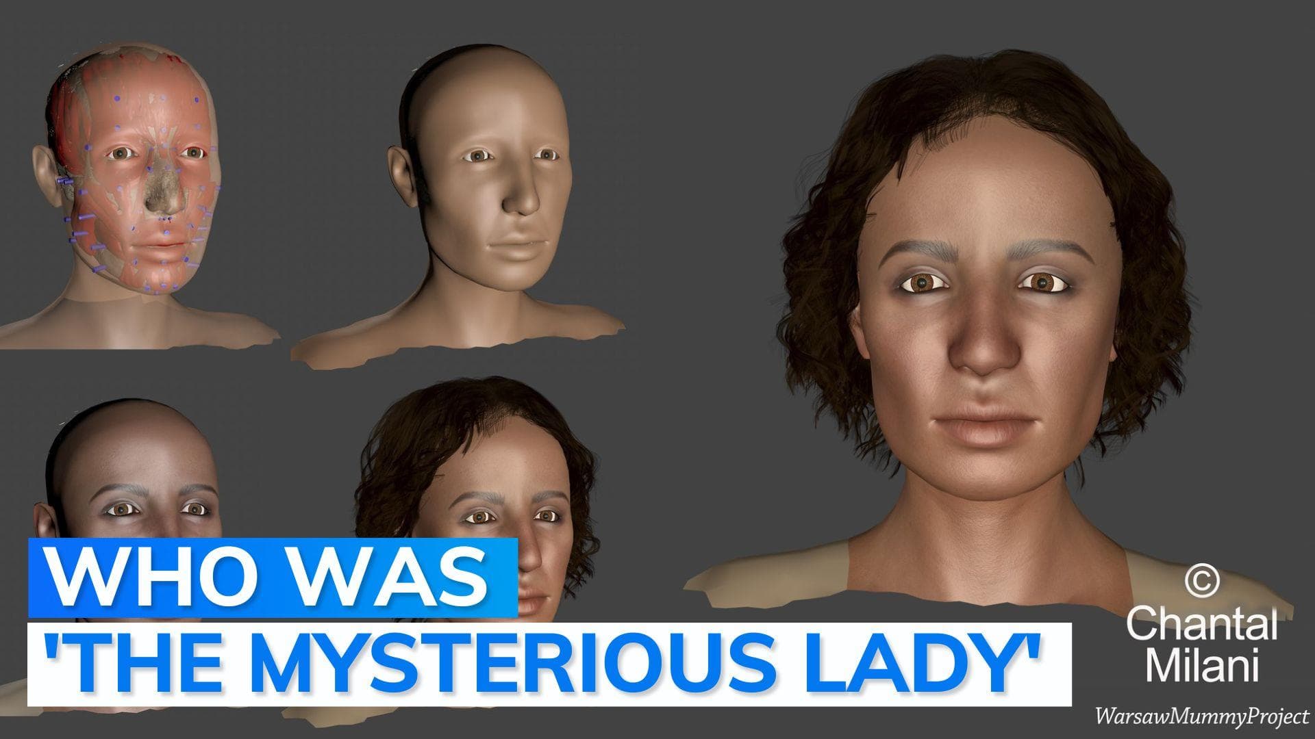 Face of 'The Mysterious Lady' revealed 2,000 years later