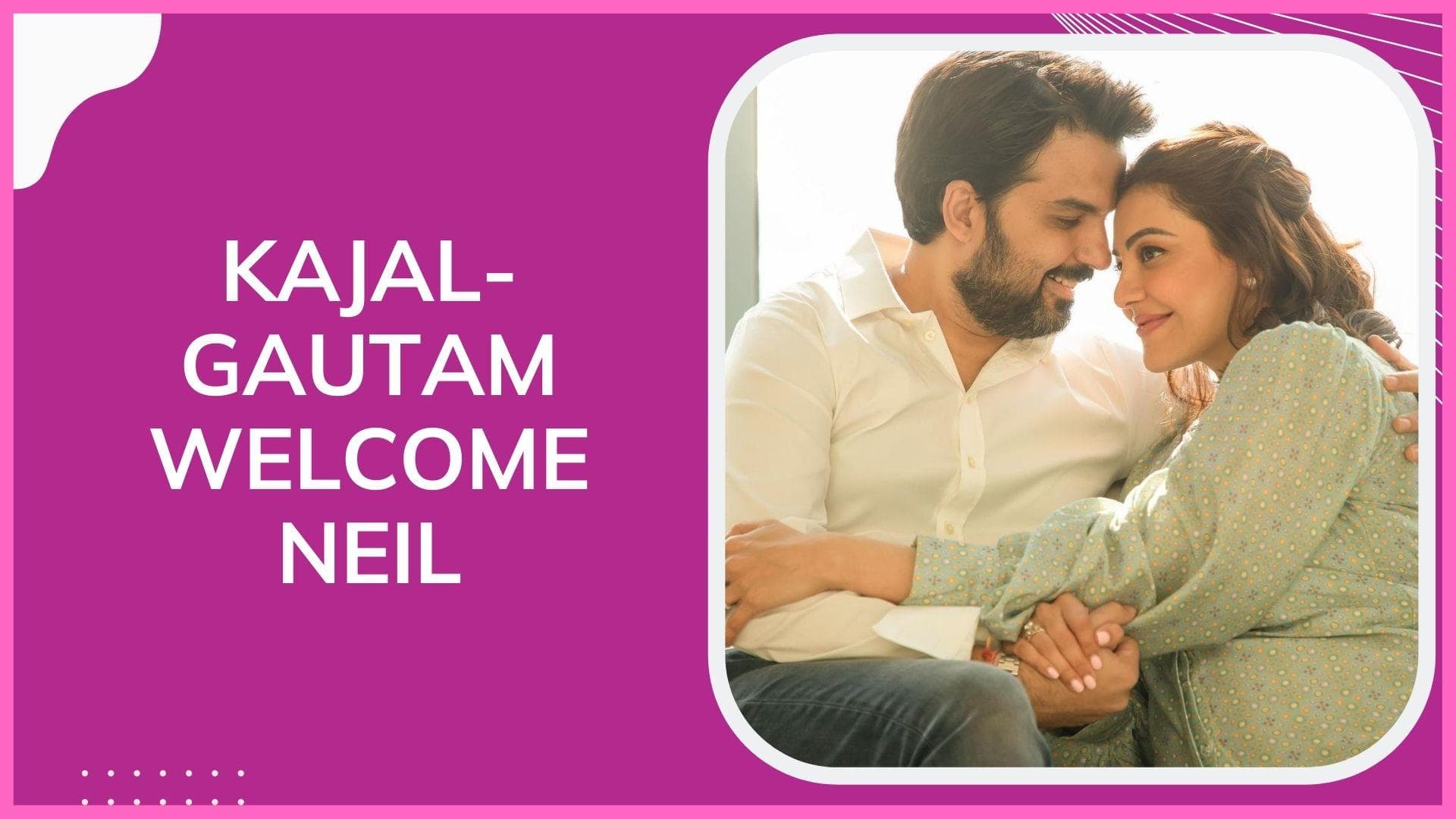 Kajal Aggarwal and Gautam Kitchlu blessed with a baby boy, name him Neil