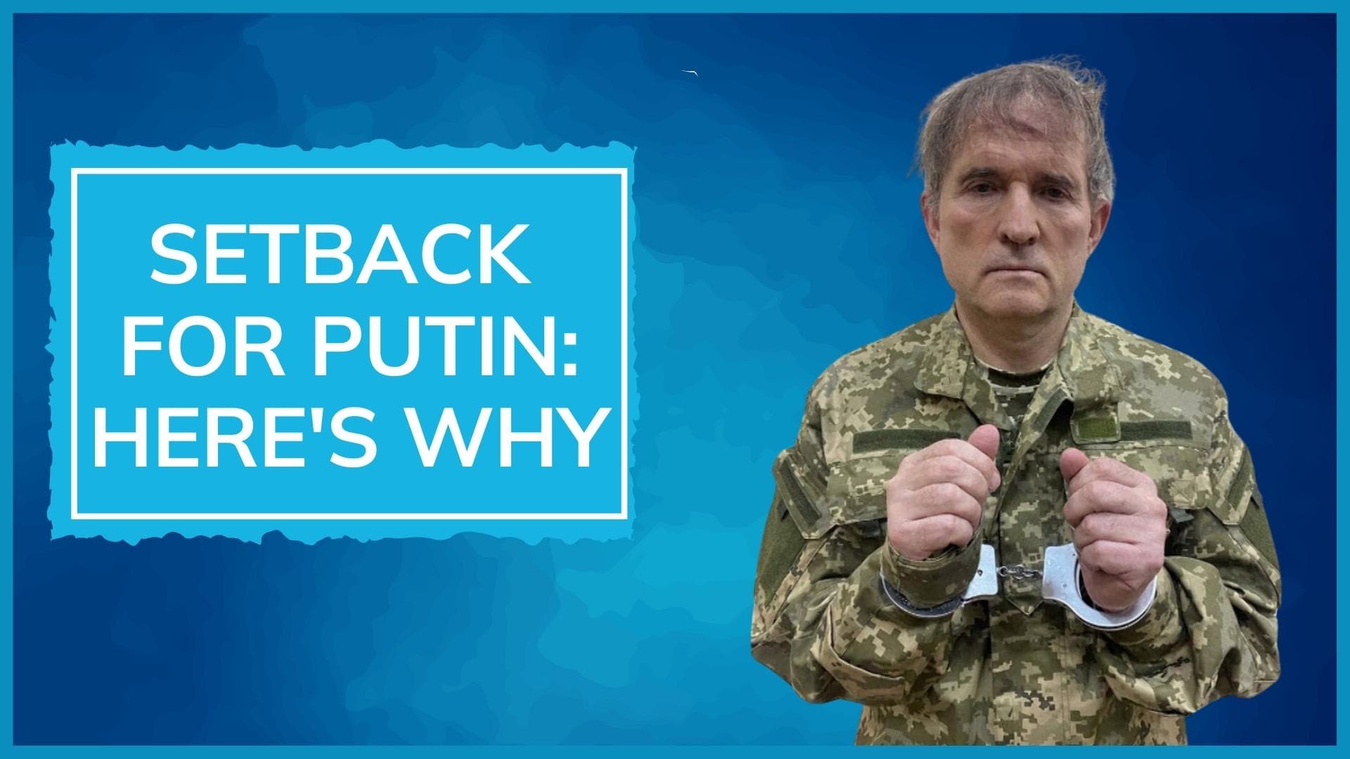 Who is fugitive Putin ally captured by Ukrainian forces 