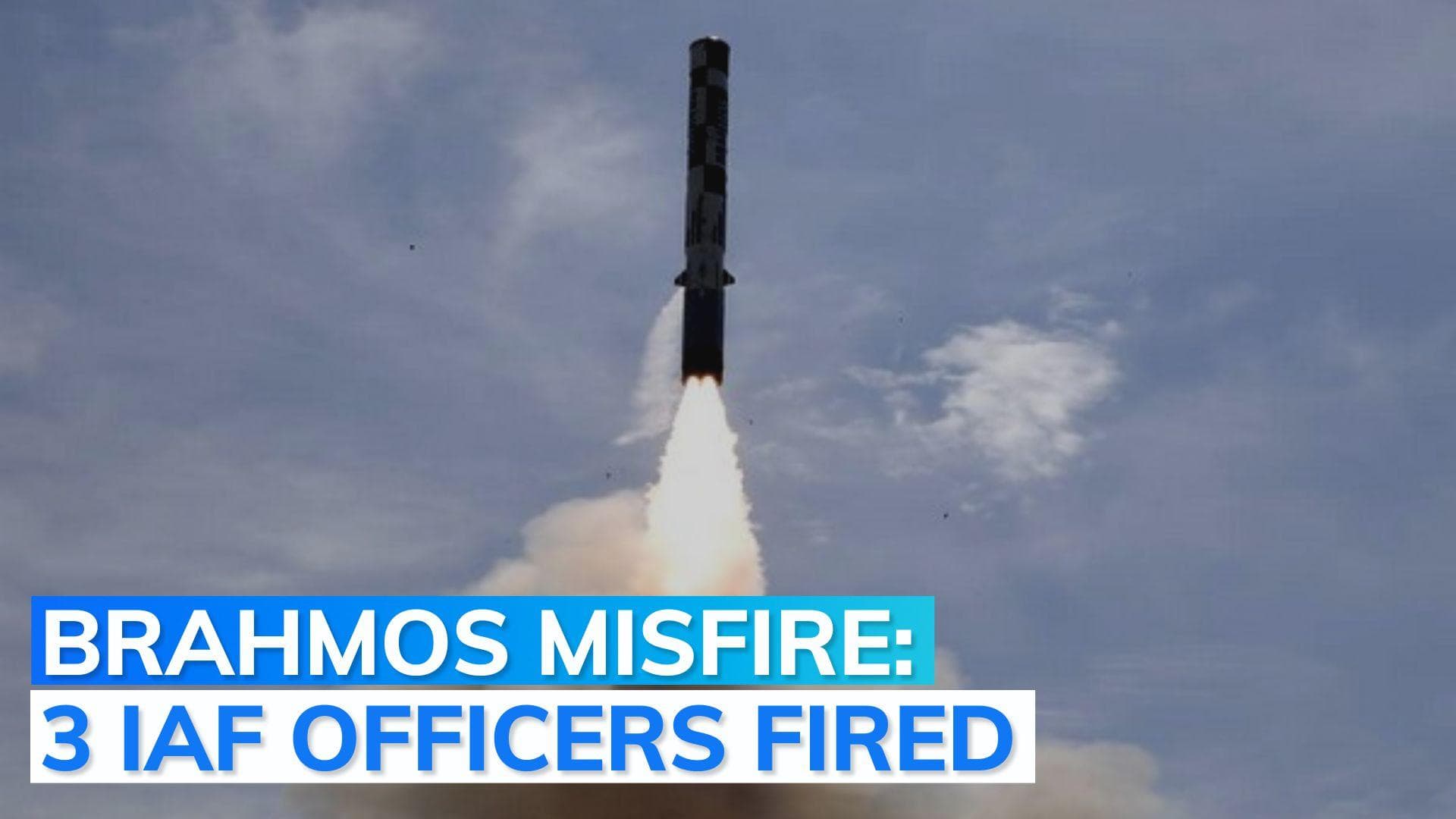Accidental firing of Brahmos missile: 3 IAF officers sacked