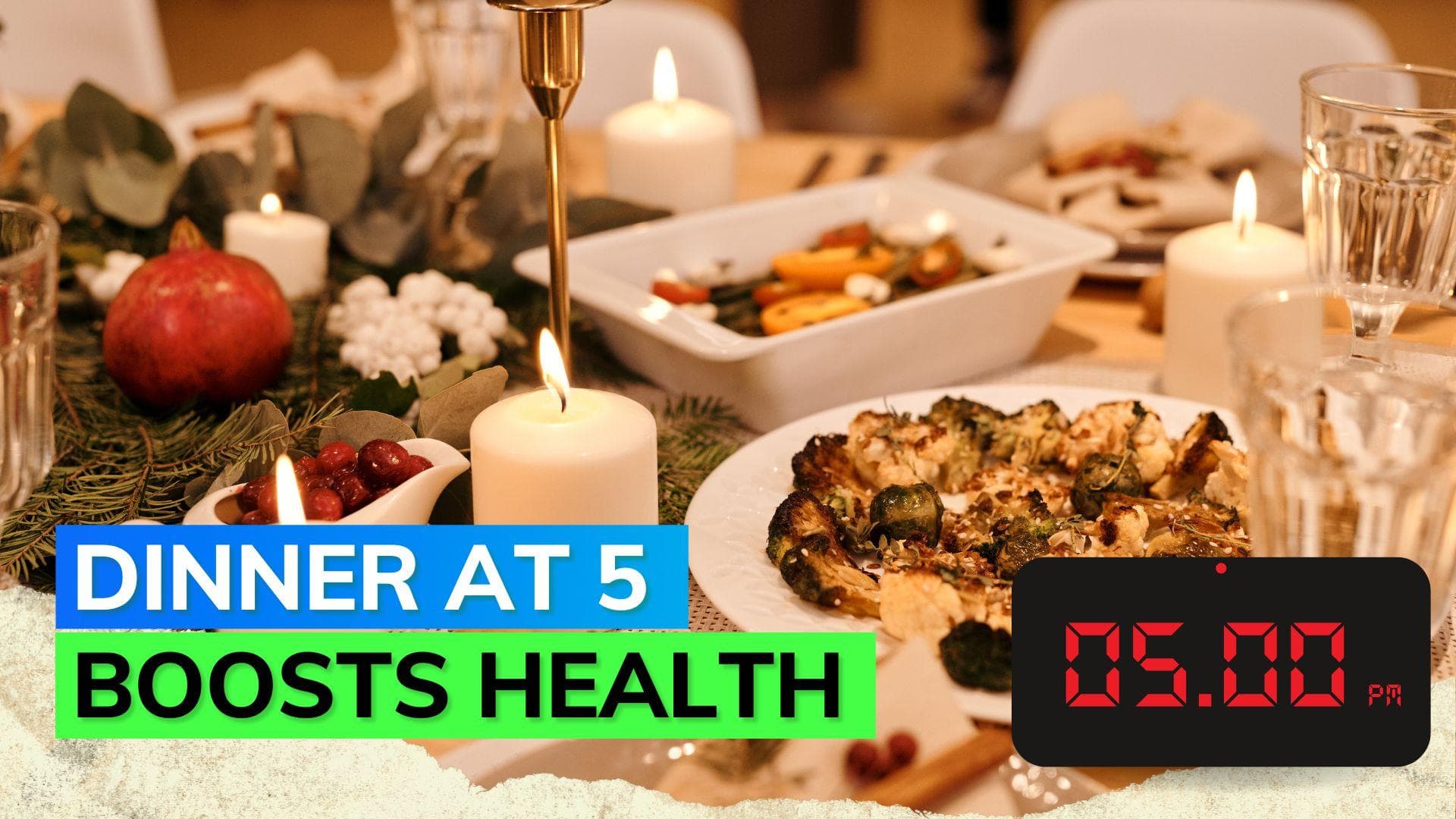 Study suggests best time for dinner is 5 pm for better metabolism