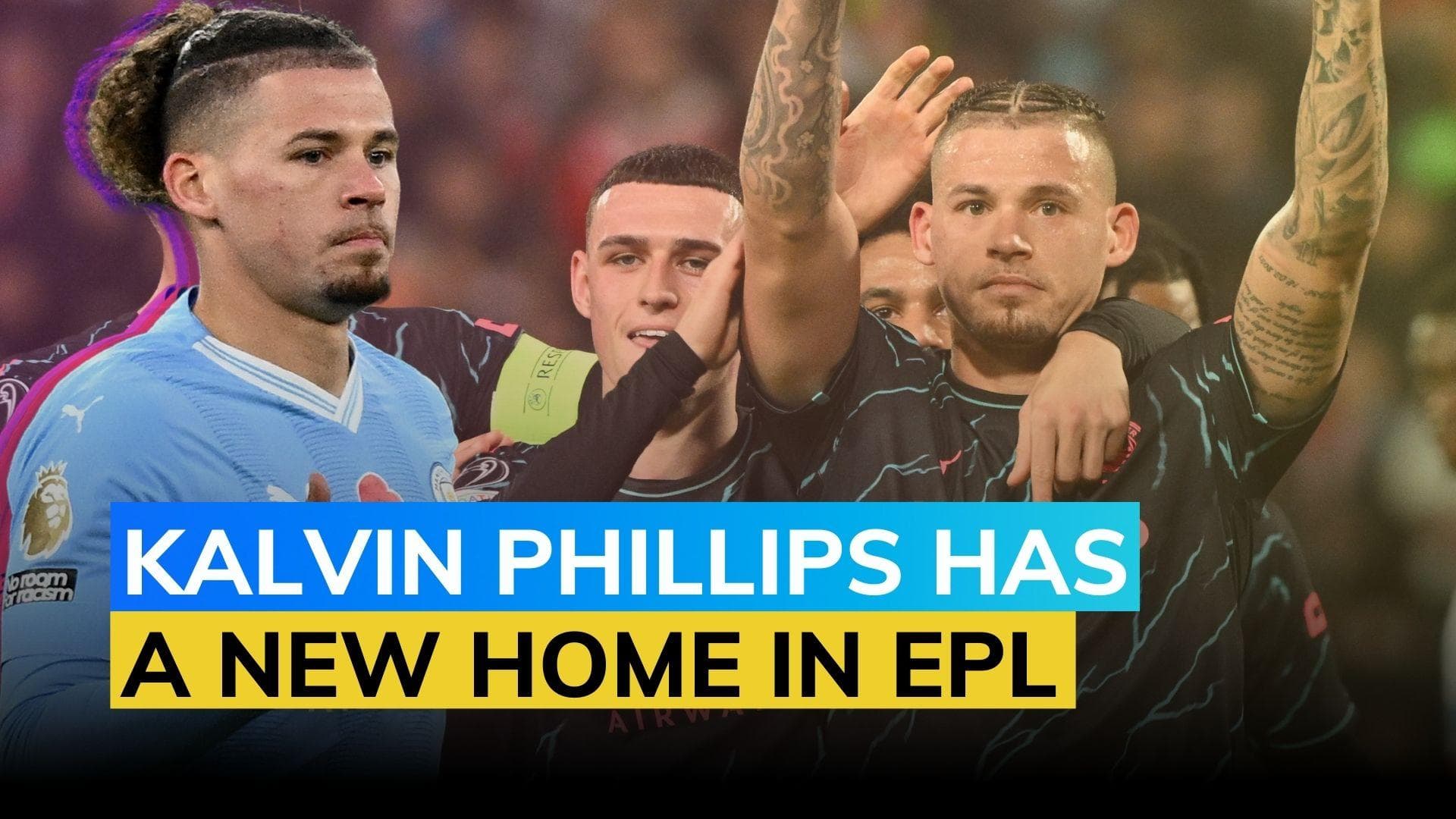 Manchester City's Kalvin Phillips joins West Ham on loan, likely to make his debut against Bournemouth