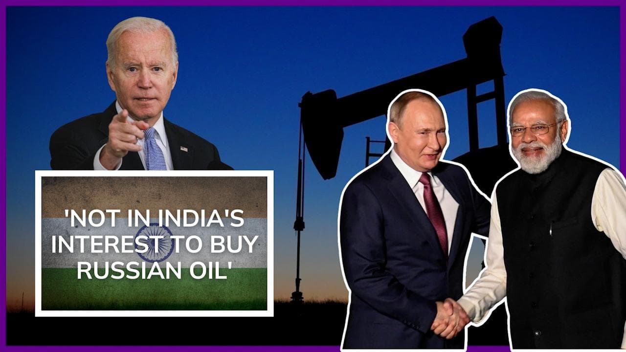 'Not in India's interest to buy Russian Oil': US