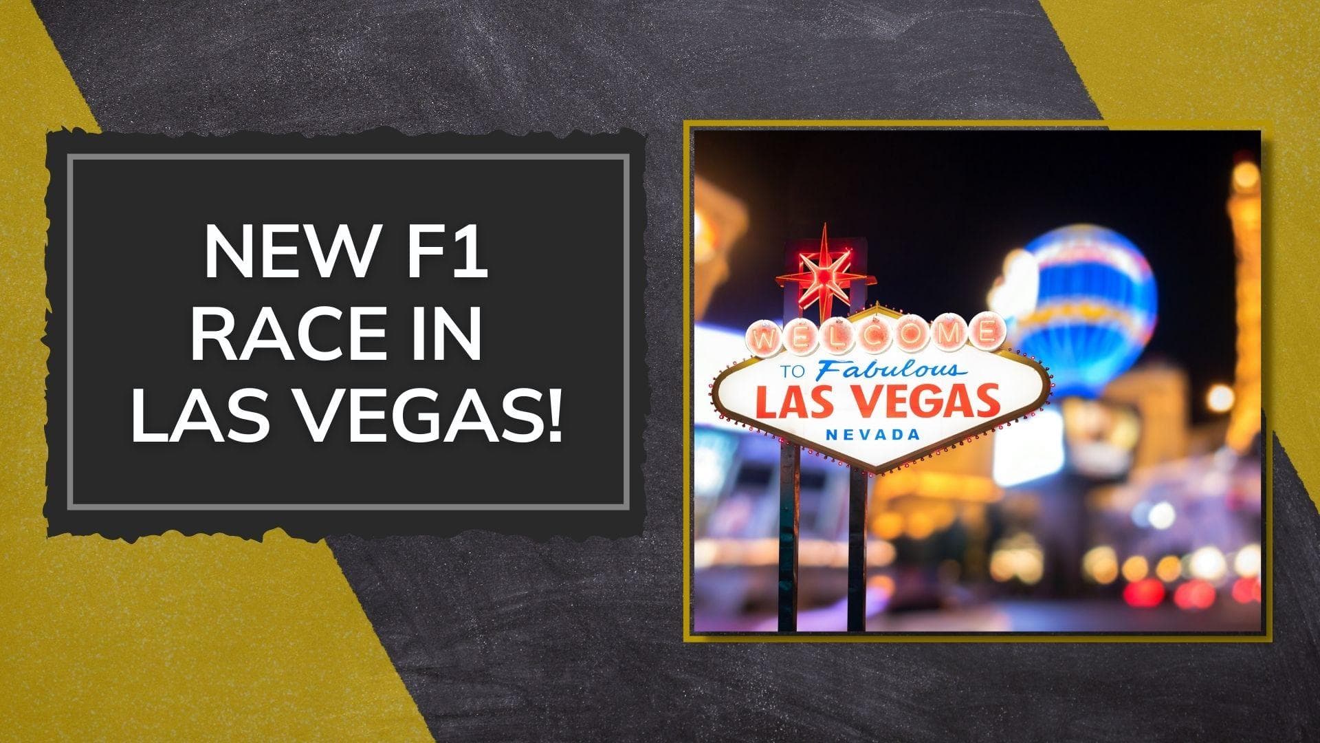 Vegas, Baby! Formula 1 to host a street race on the iconic Las Vegas strip next year 