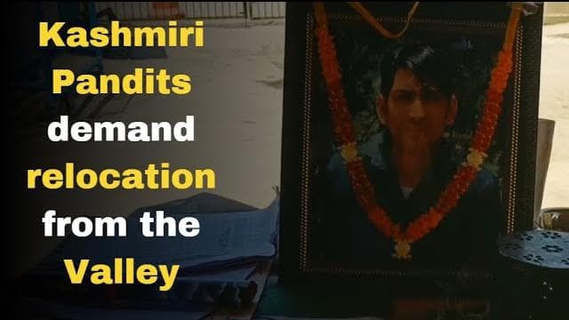 After recent killings, Kashmiri Pandits demand relocation from the Valley