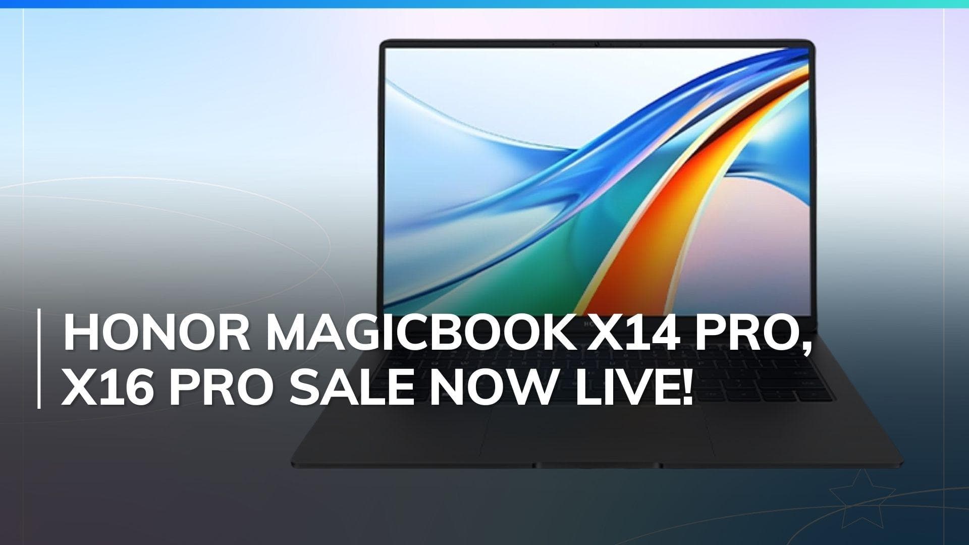 Honor MagicBook X14 Pro, X16 Pro goes on sale week after launch, prices now down by almost Rs 25k!