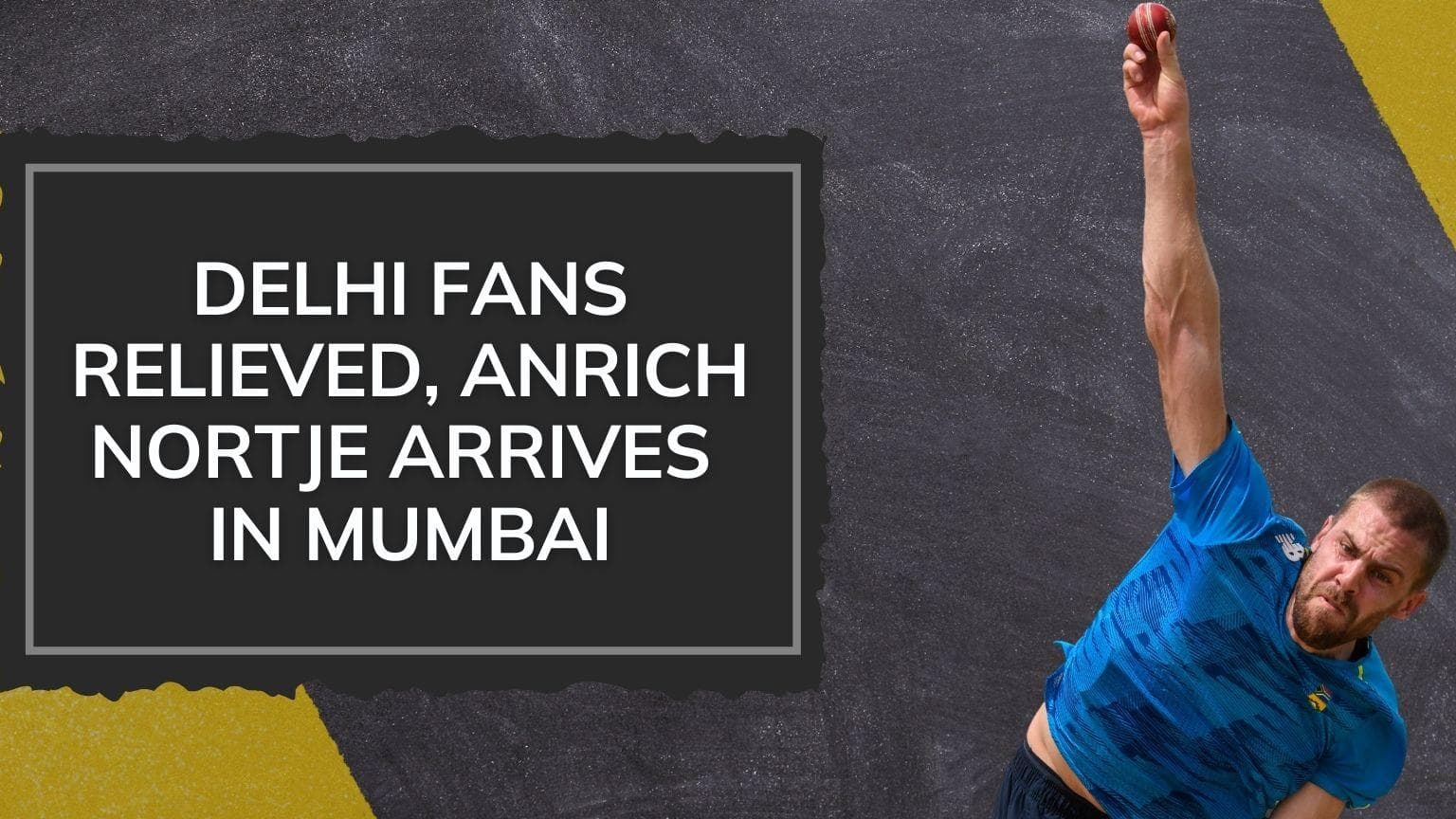 IPL 2022: Delhi Capitals' superstar Anrich Nortje arrives in Mumbai