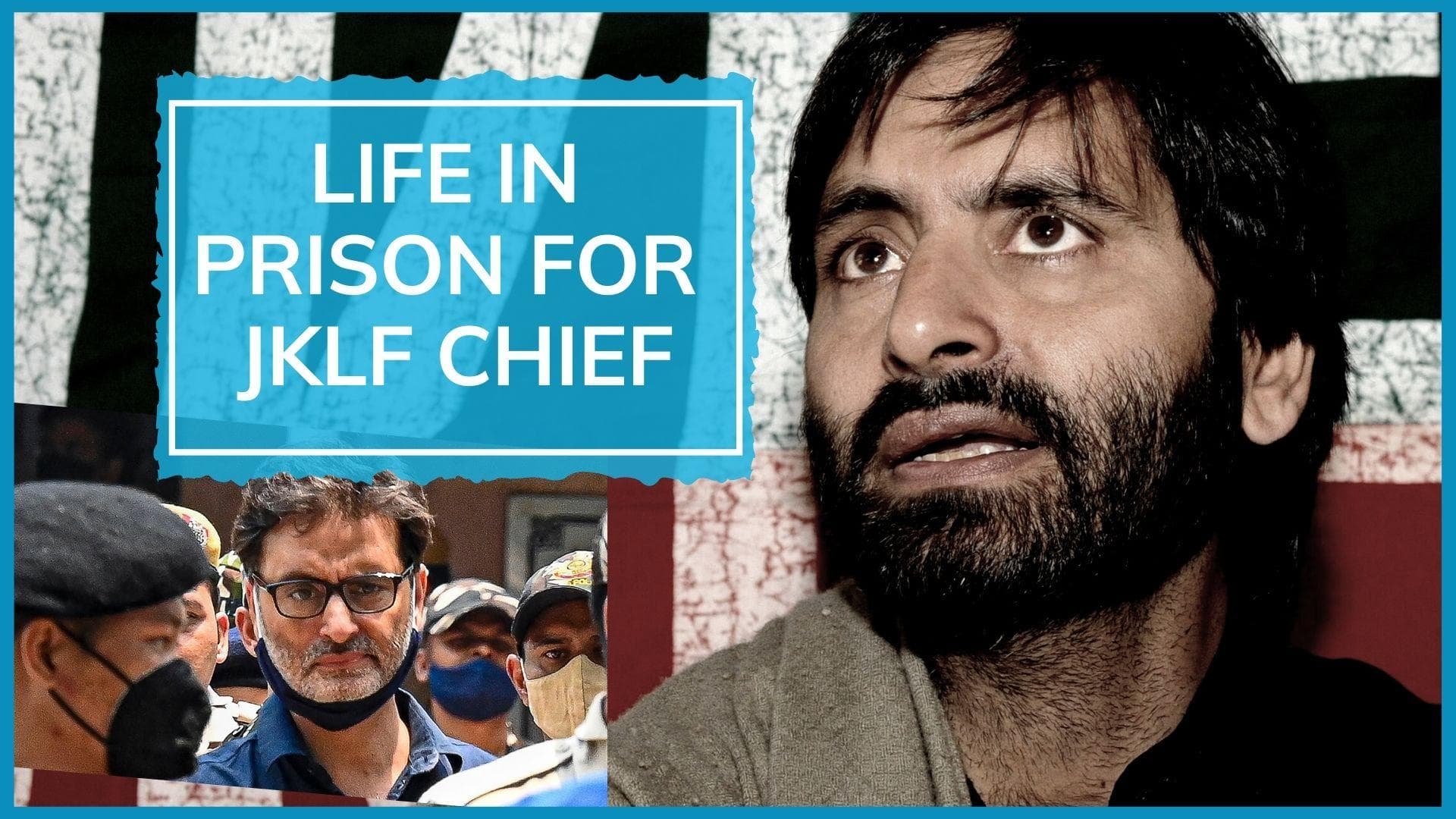 Terror financing case: Delhi court sentences Yasin Malik to life imprisonment