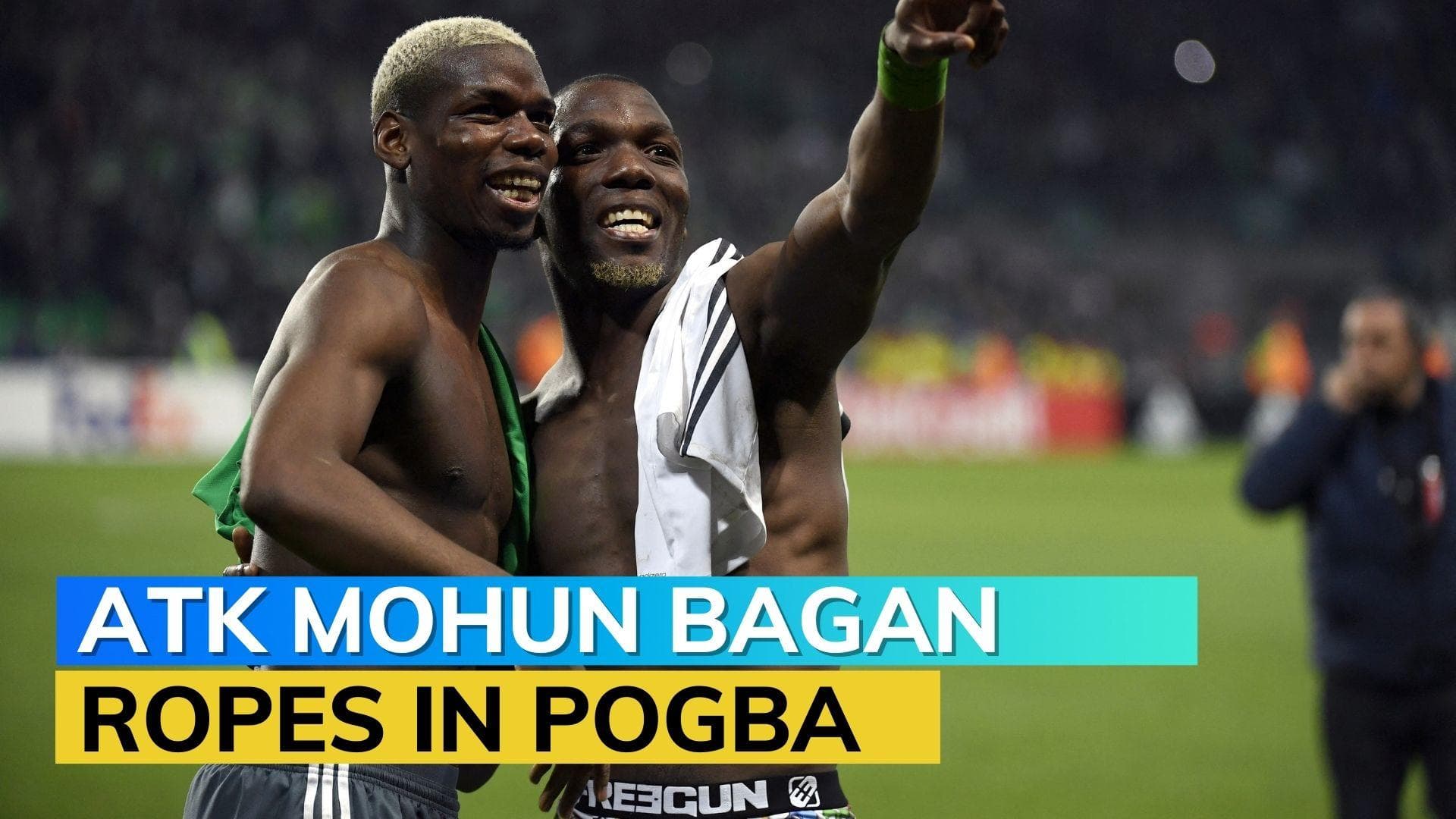Pogba completes move to Indian Super League, set to play for ATK Mohun Bagan