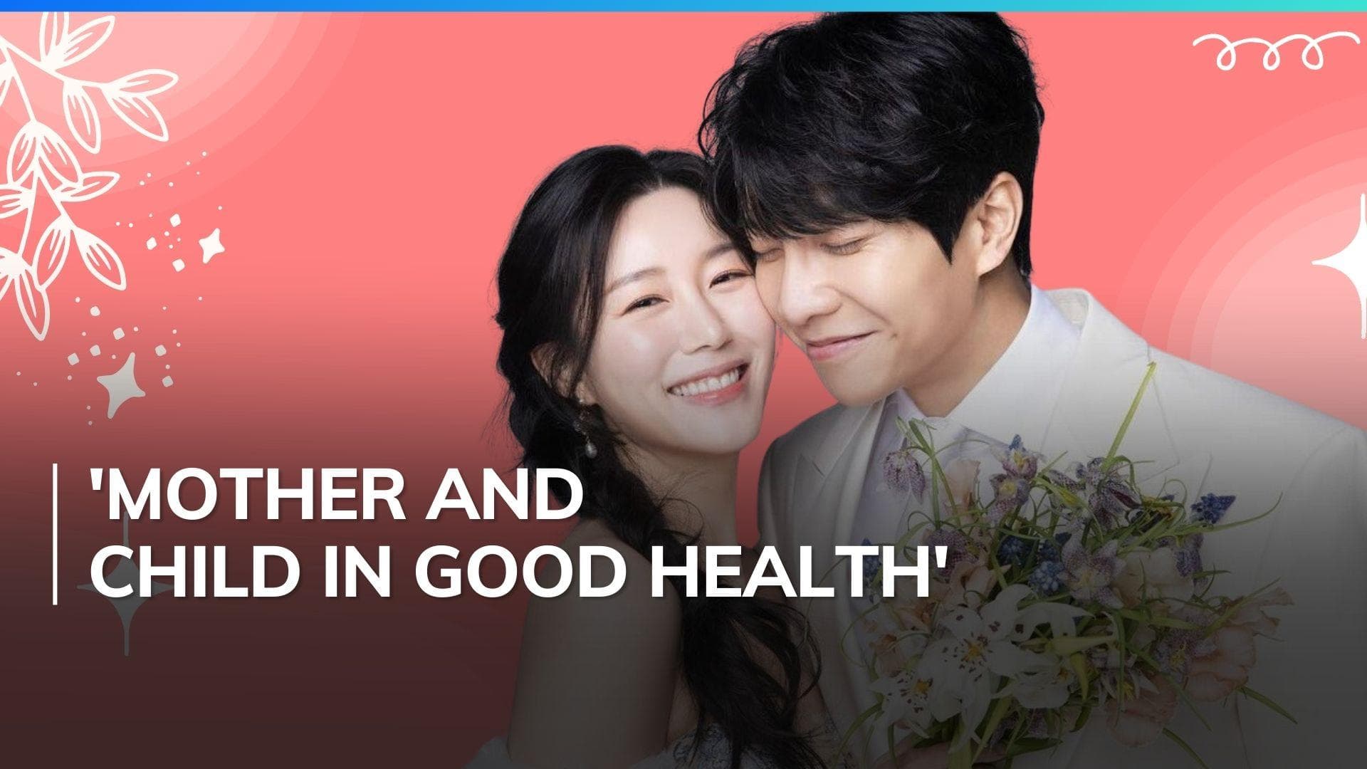 Lee Seung Gi and Lee Da In welcome their first child, a baby girl