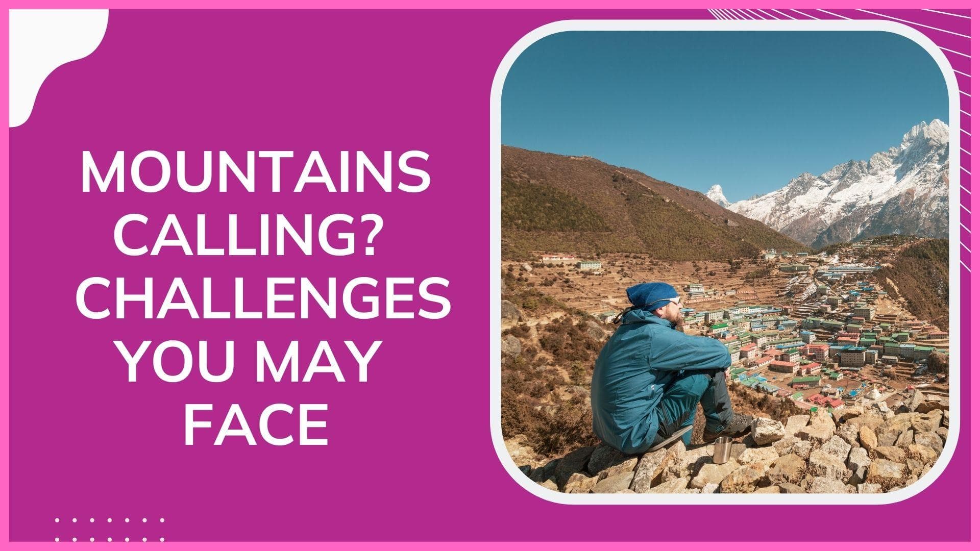 Travelling to the mountains? Here are some health issues to look out for 