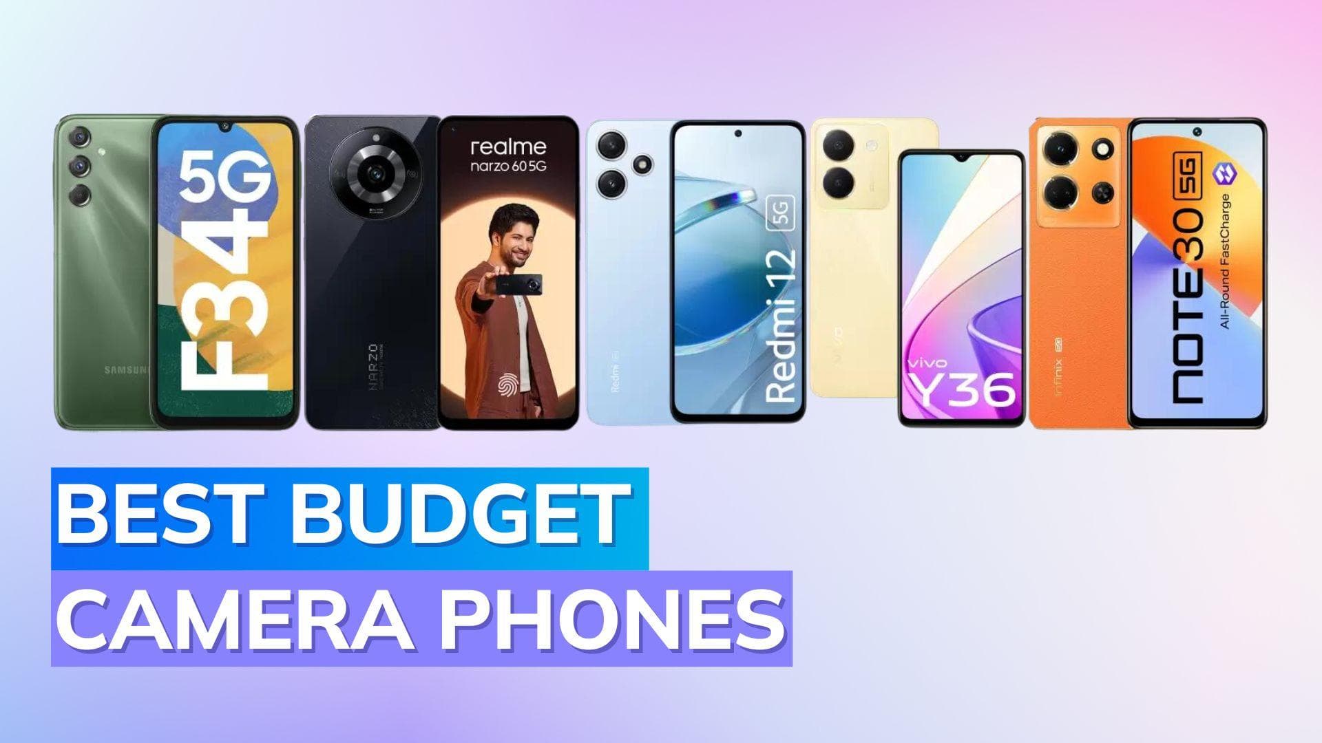 5 best quality camera phones within your budget: Galaxy F34, Realme Narzo 60 5G, Redmi 12 5G to Vivo Y36