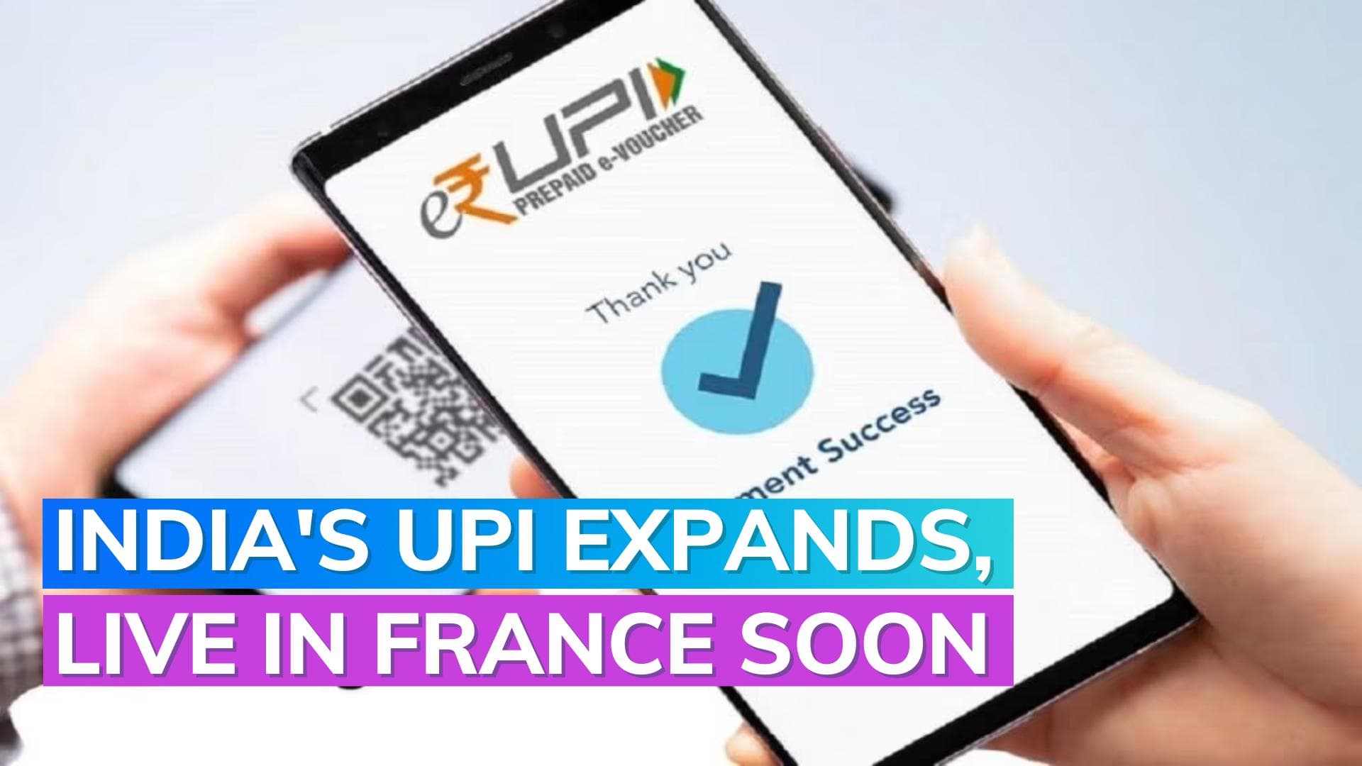 UPI payment to go live in France in 3-4 months