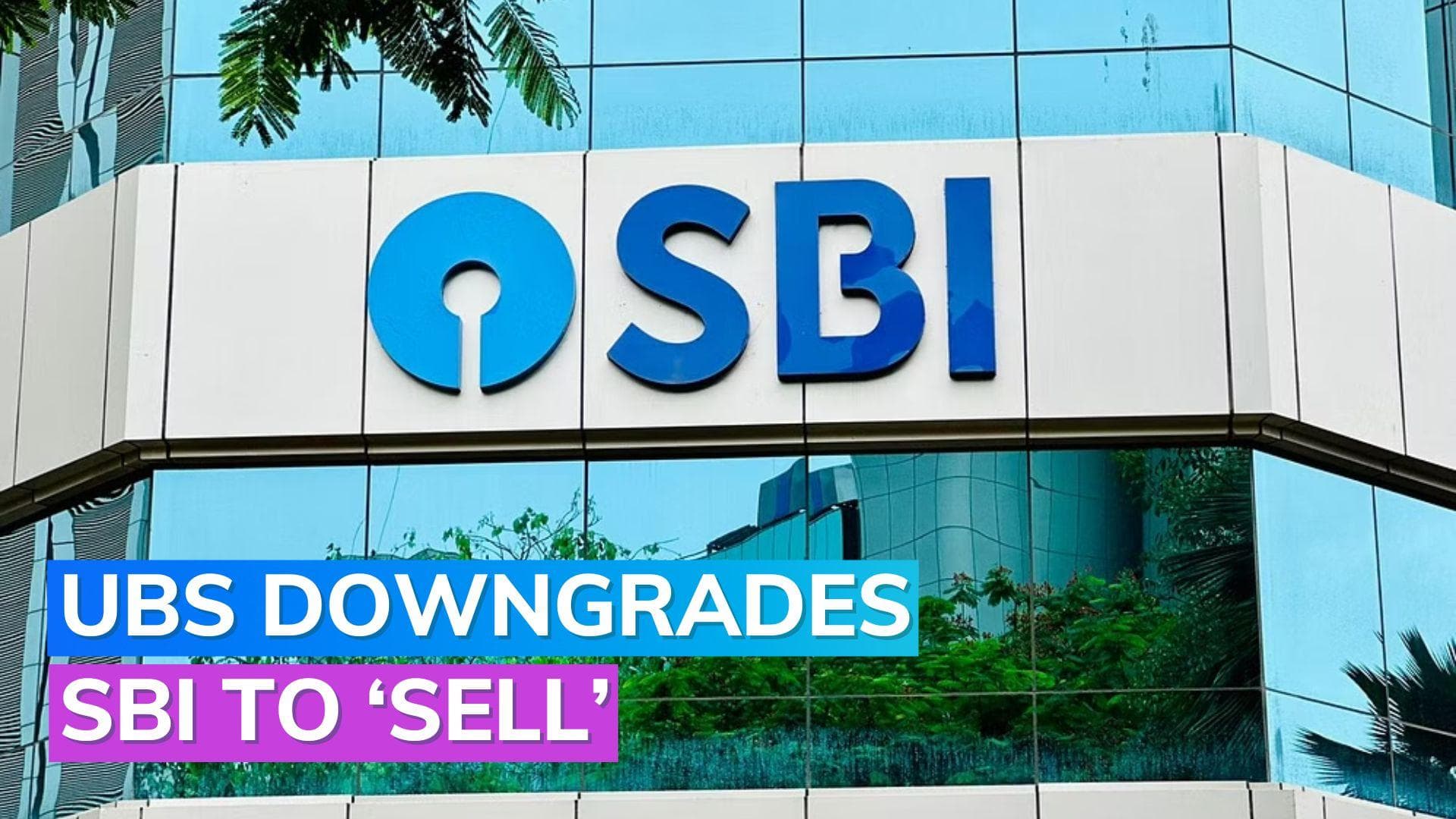 UBS downgrades SBI rating to Sell; target price cut to Rs 530