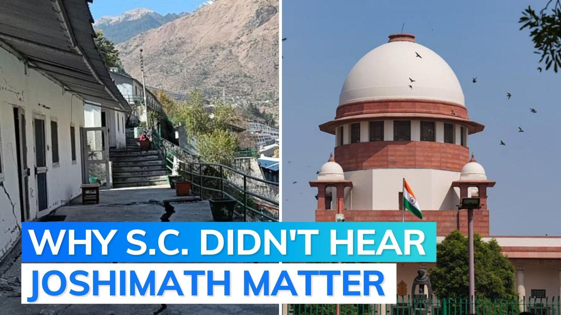 Joshimath 'sinking': Supreme Court refuses urgent hearing, says elected officials working on issue