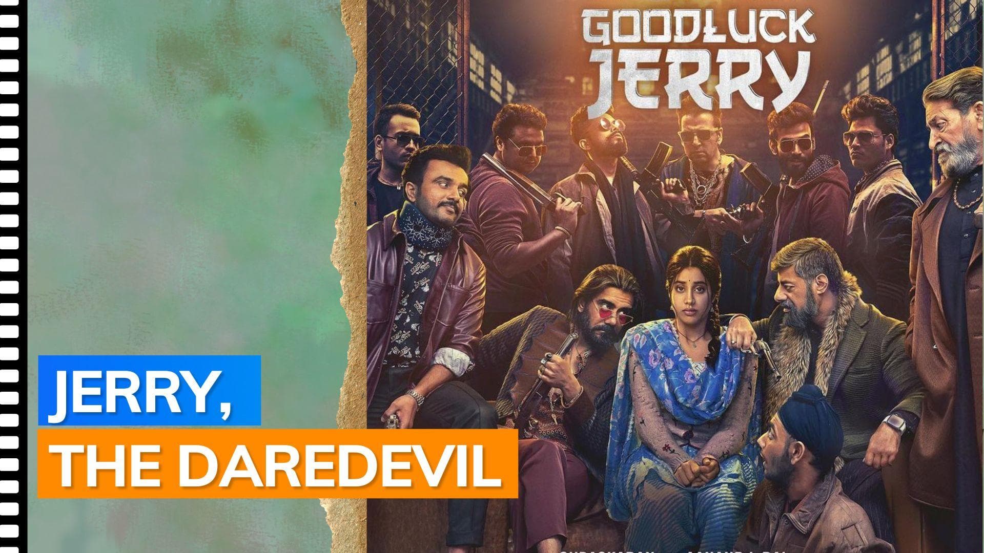 'Good Luck Jerry' trailer: Janhvi Kapoor features as Jaya Kumari aka Jerry, the fearless drug dealer 