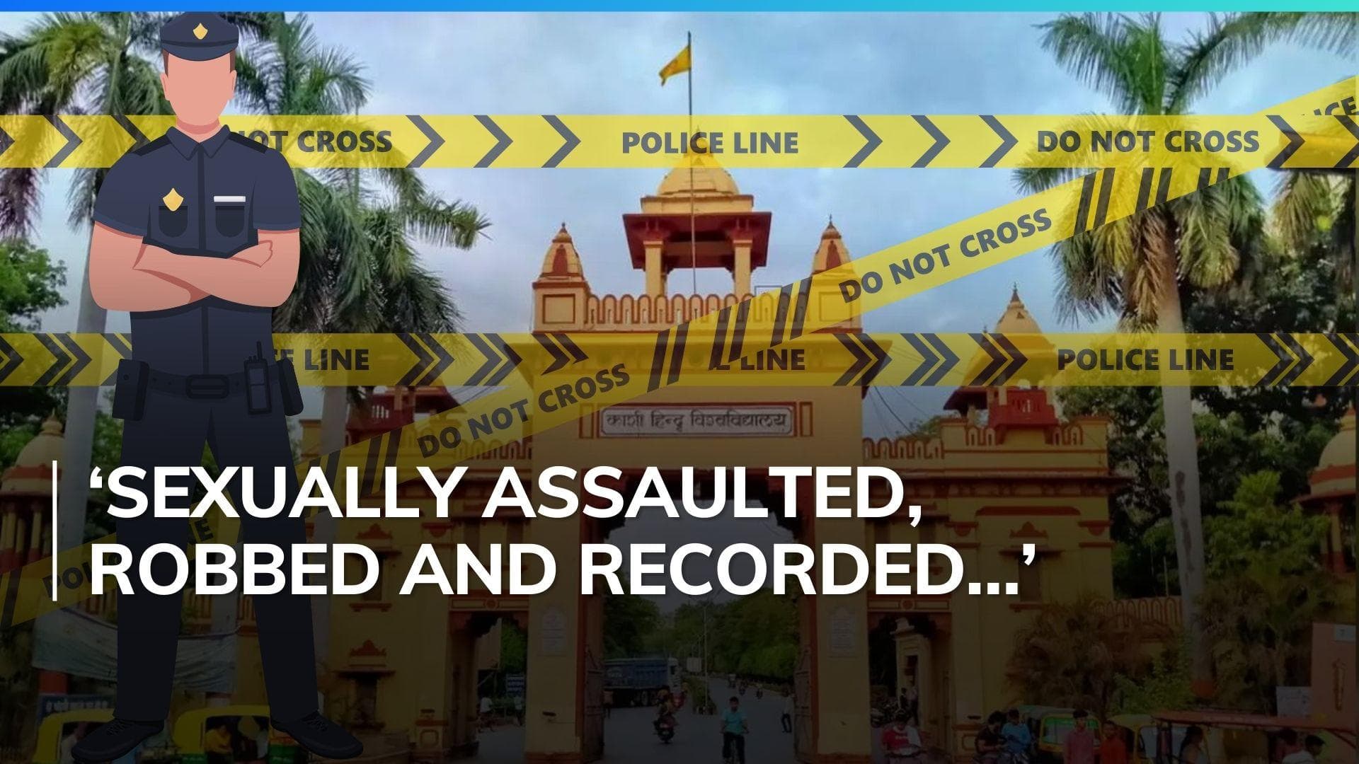 BHU students allegedly sexually assault doctor in hostel, arrested