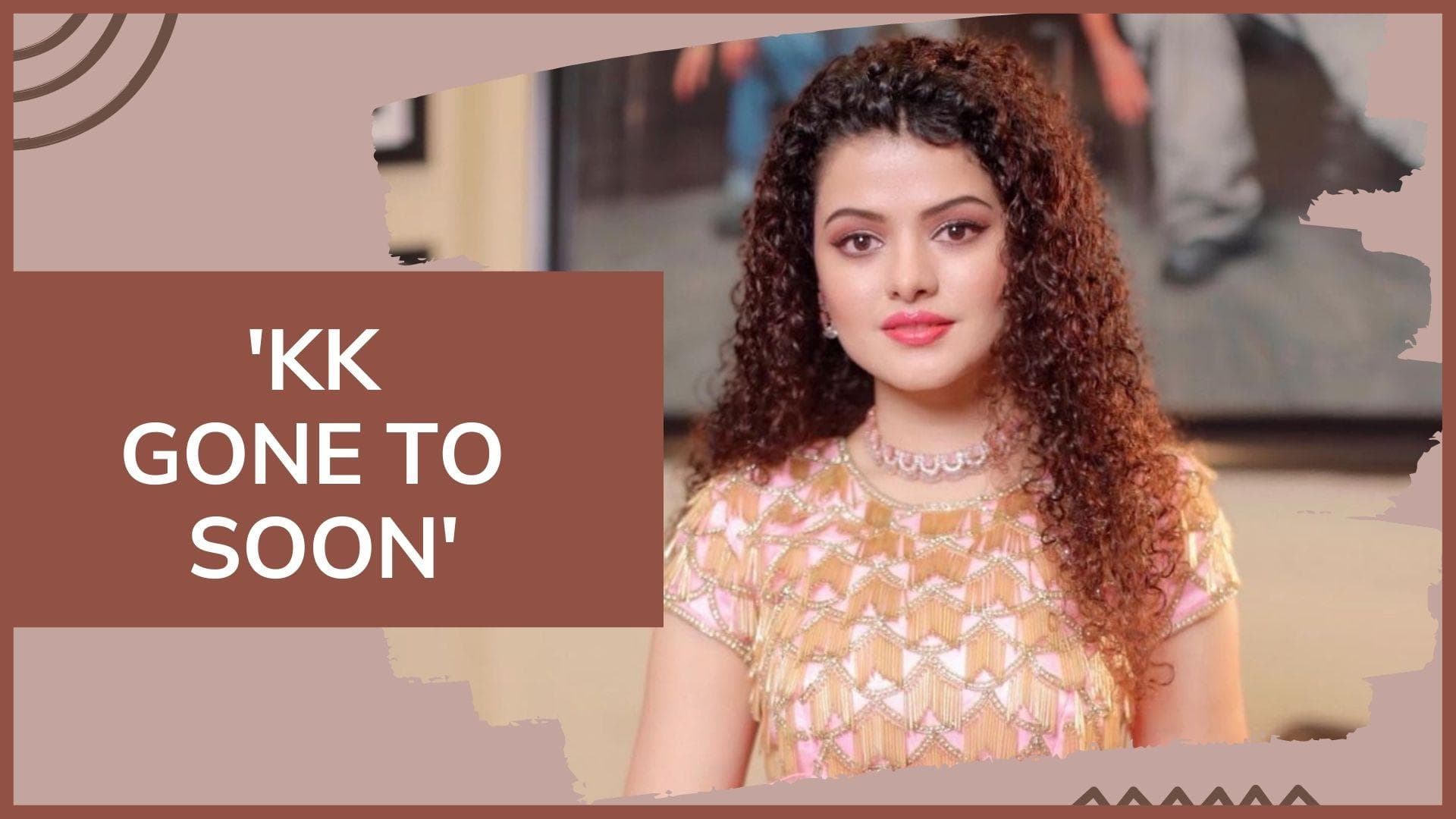 Singer Palak Muchhal says she is 'unable to come to terms' with KK's sudden demise
